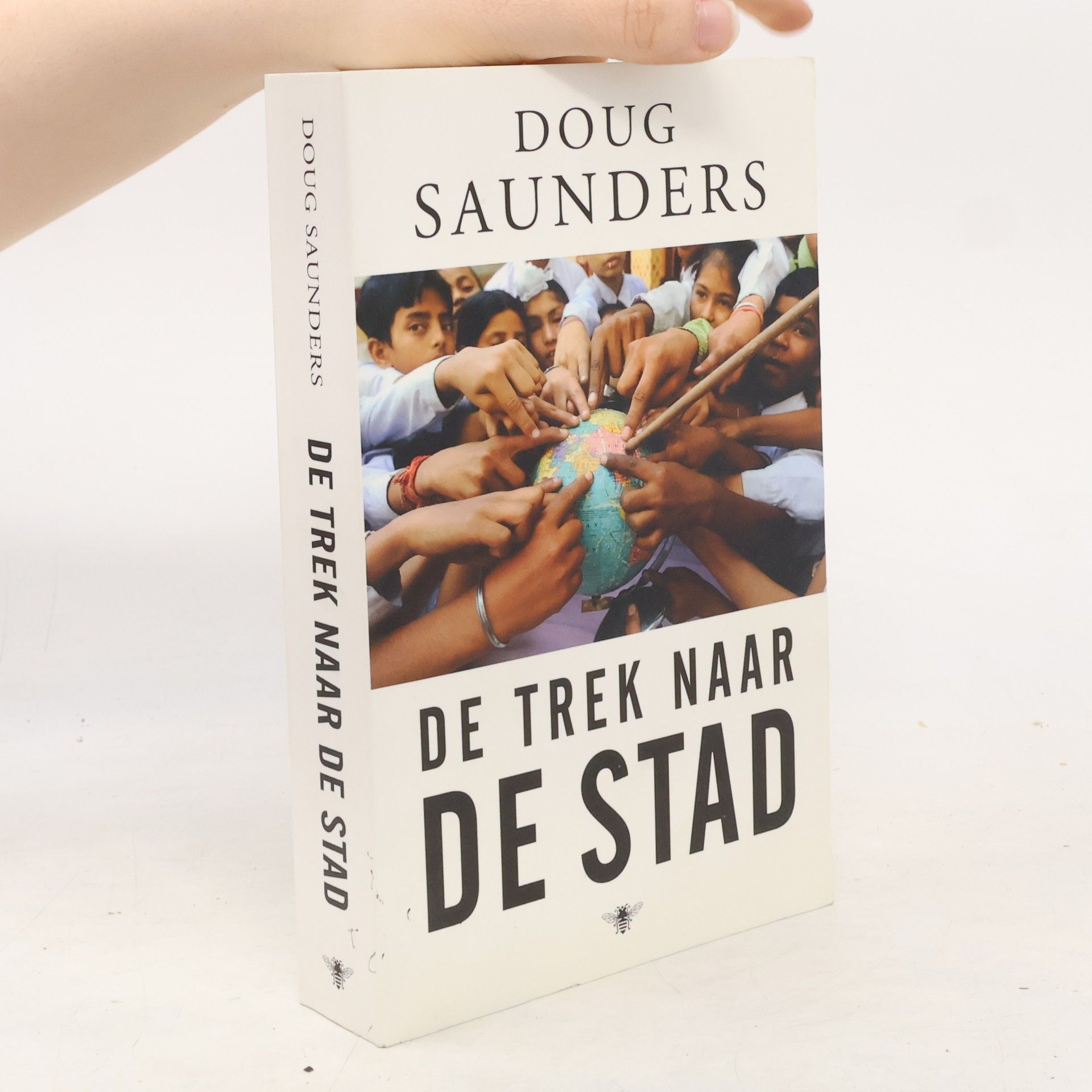 Doug Saunders De trek naar de stad