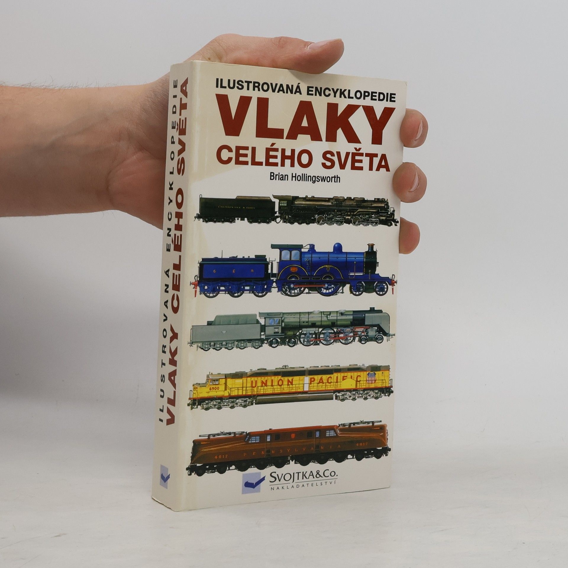 J. B. John Brian Hollingsworth Vlaky celého světa