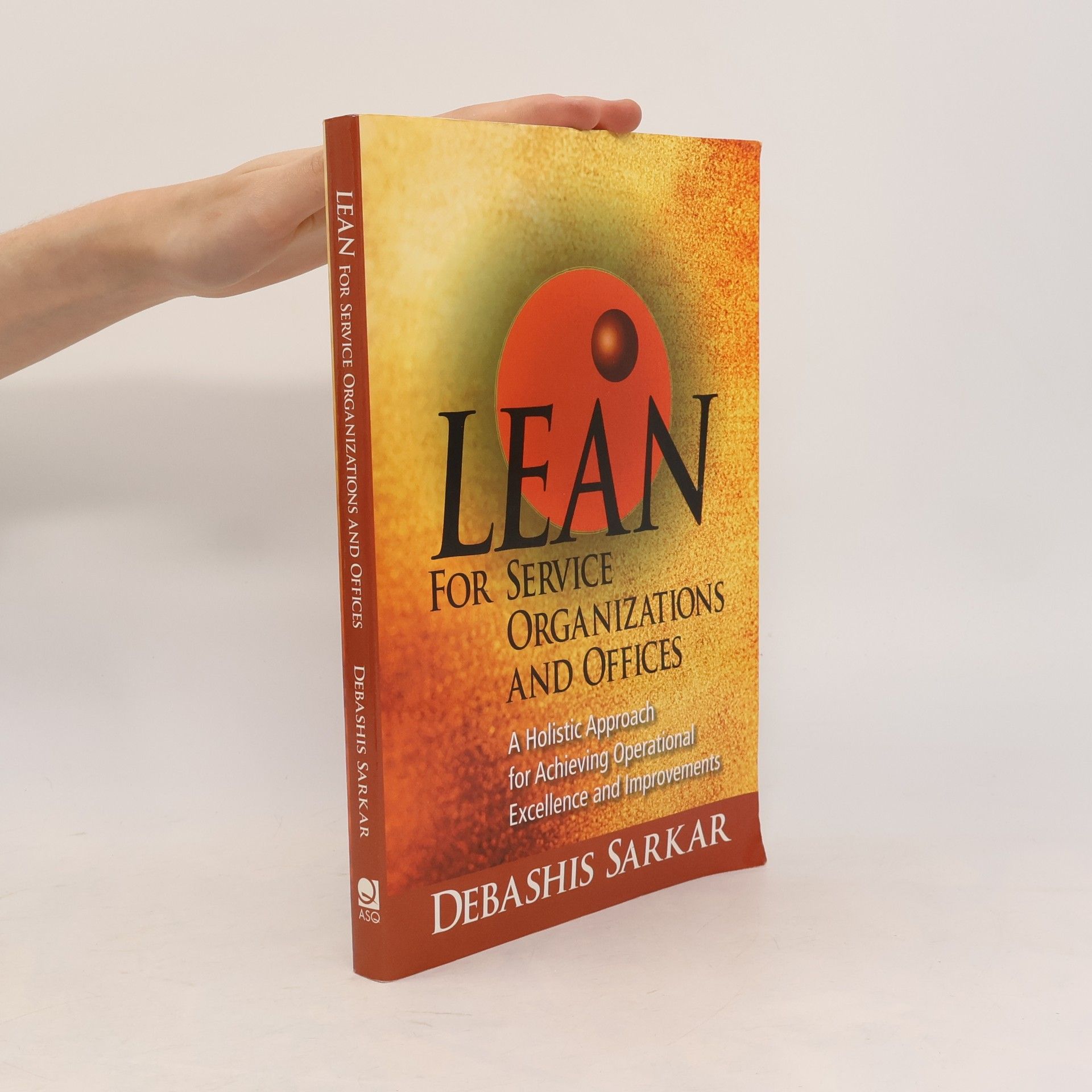 Debashis Sarkar Lean for Service Organizations and Offices