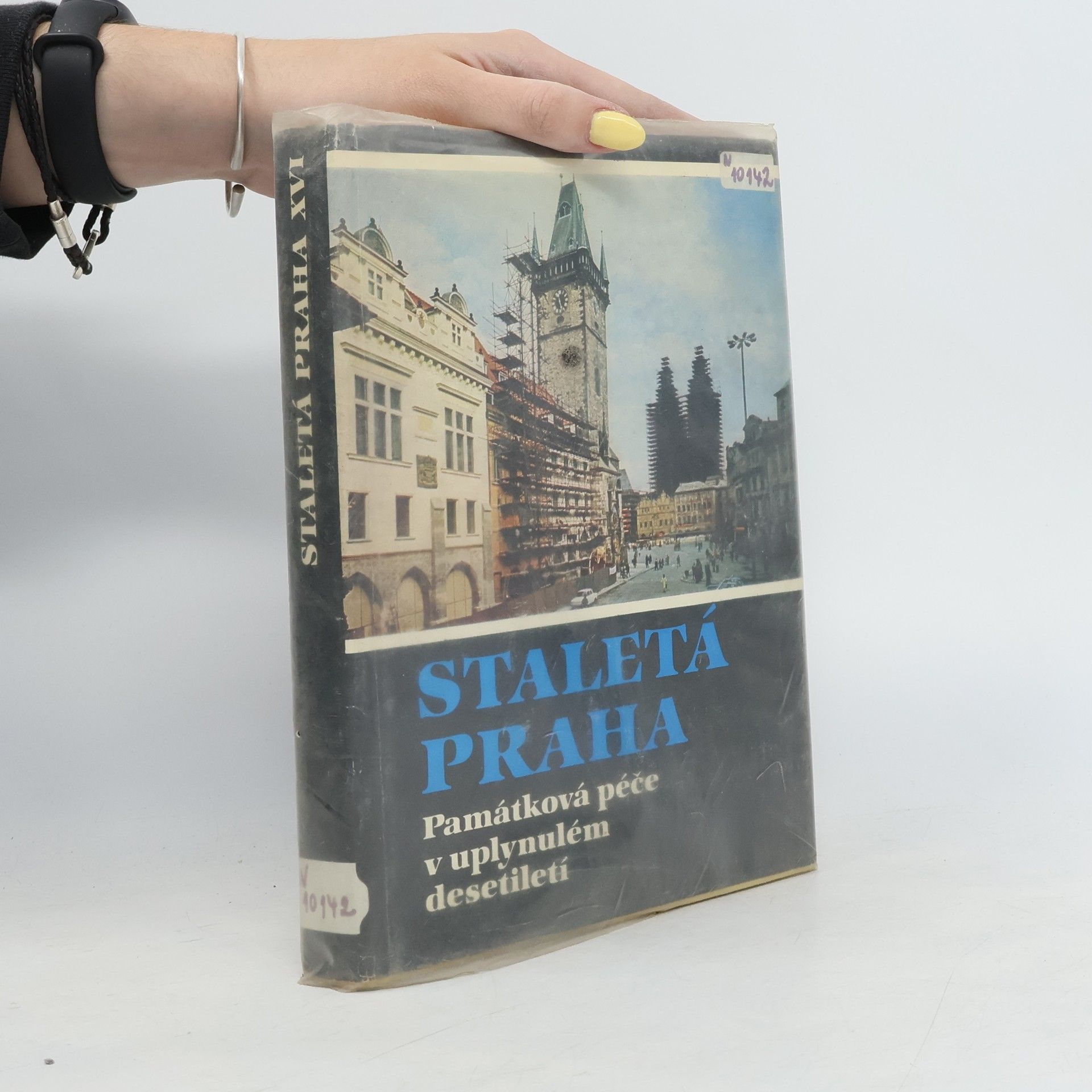 Autorenkollektiv Staletá Praha XVI