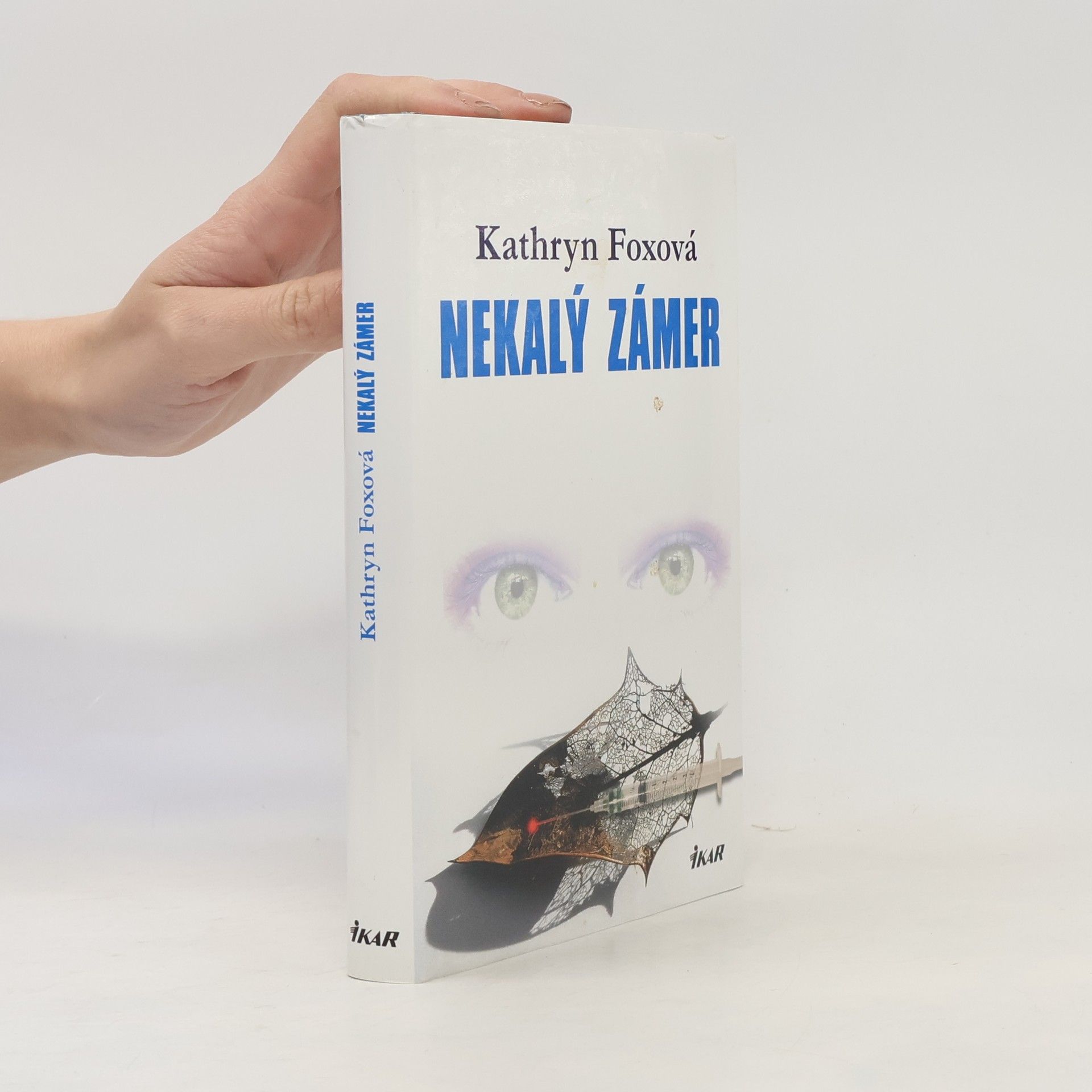 Kathryn Fox Nekalý zámer