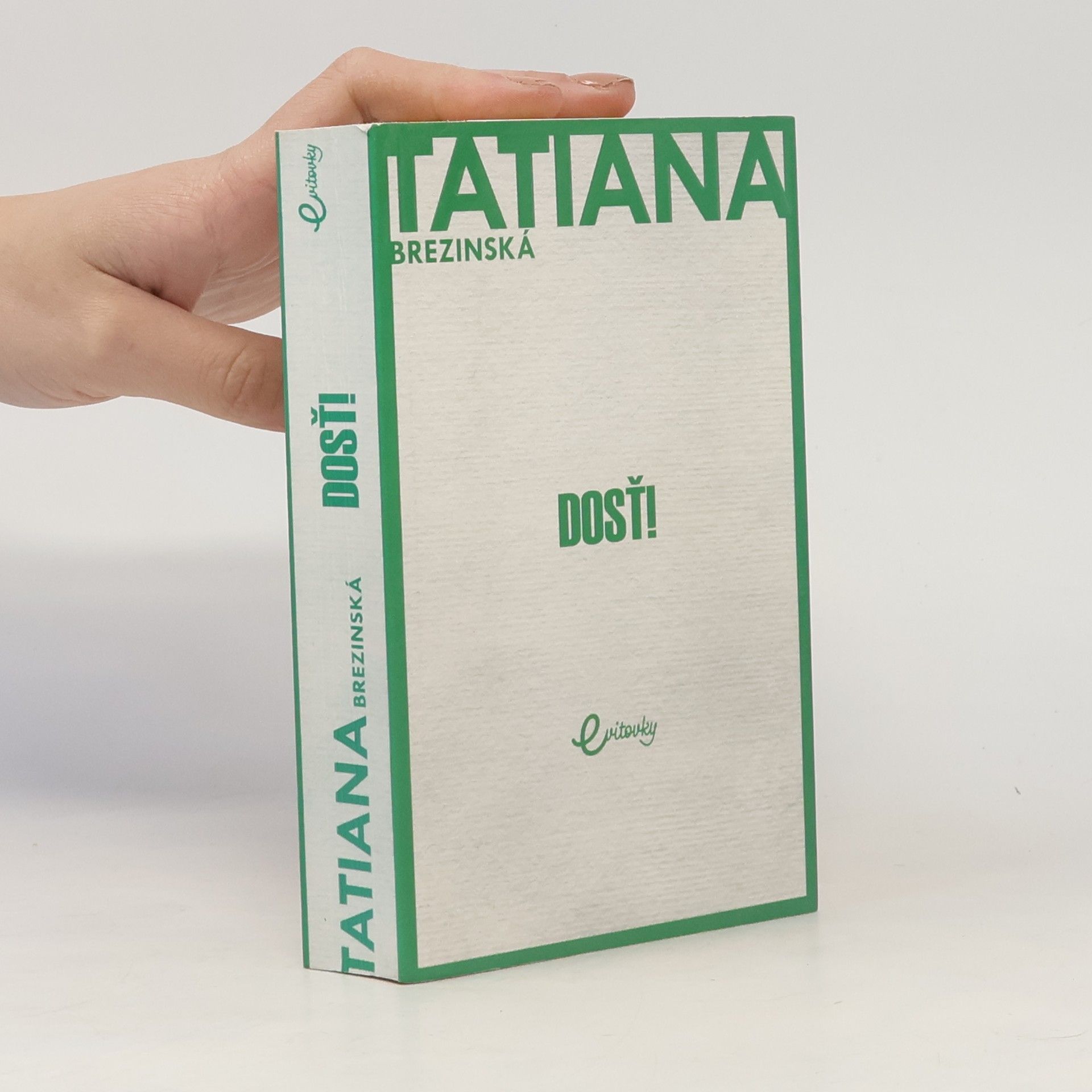 Tatiana Brezinská Čuperková Dosť!