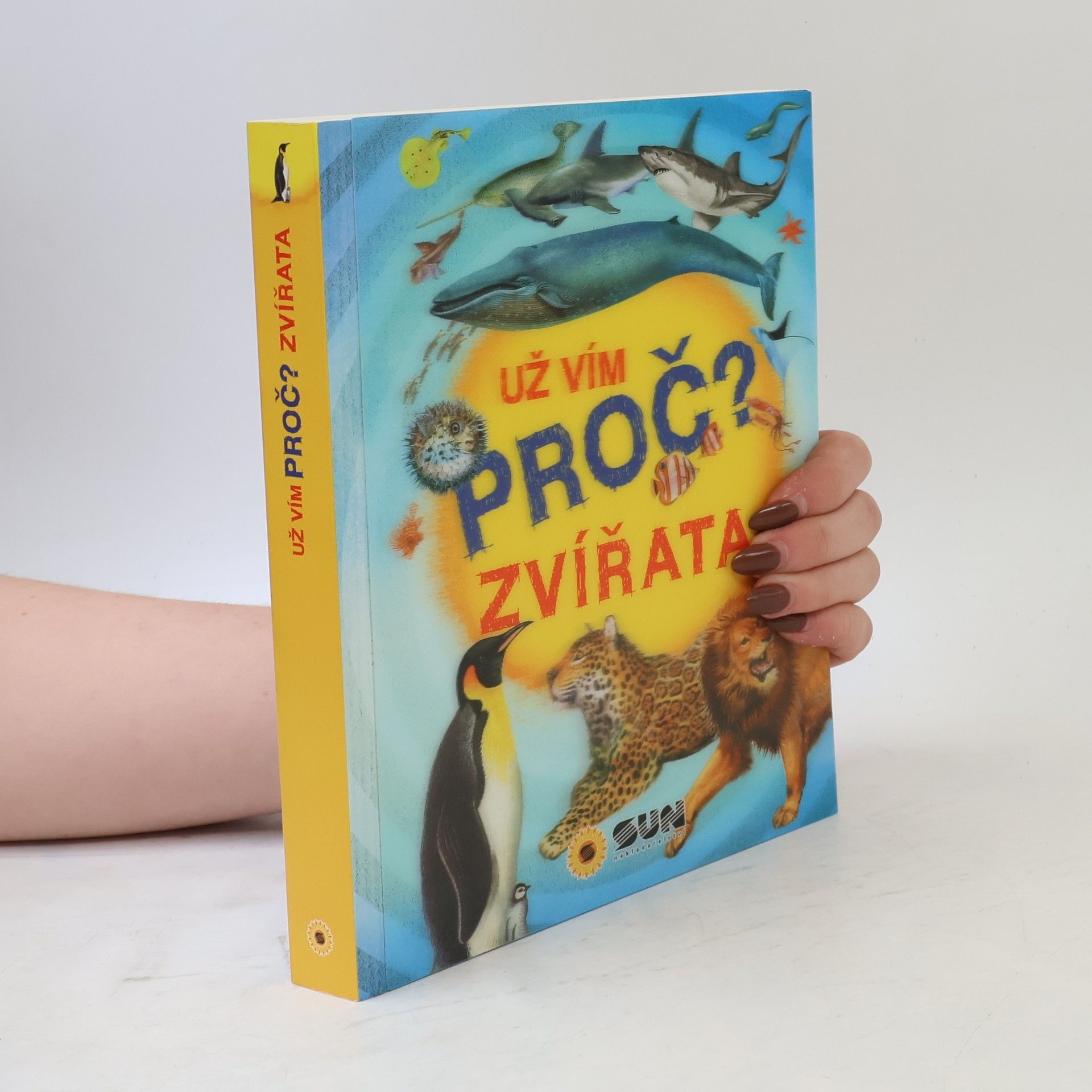 Kateřina Brouk Už vím proč? - Zvířata