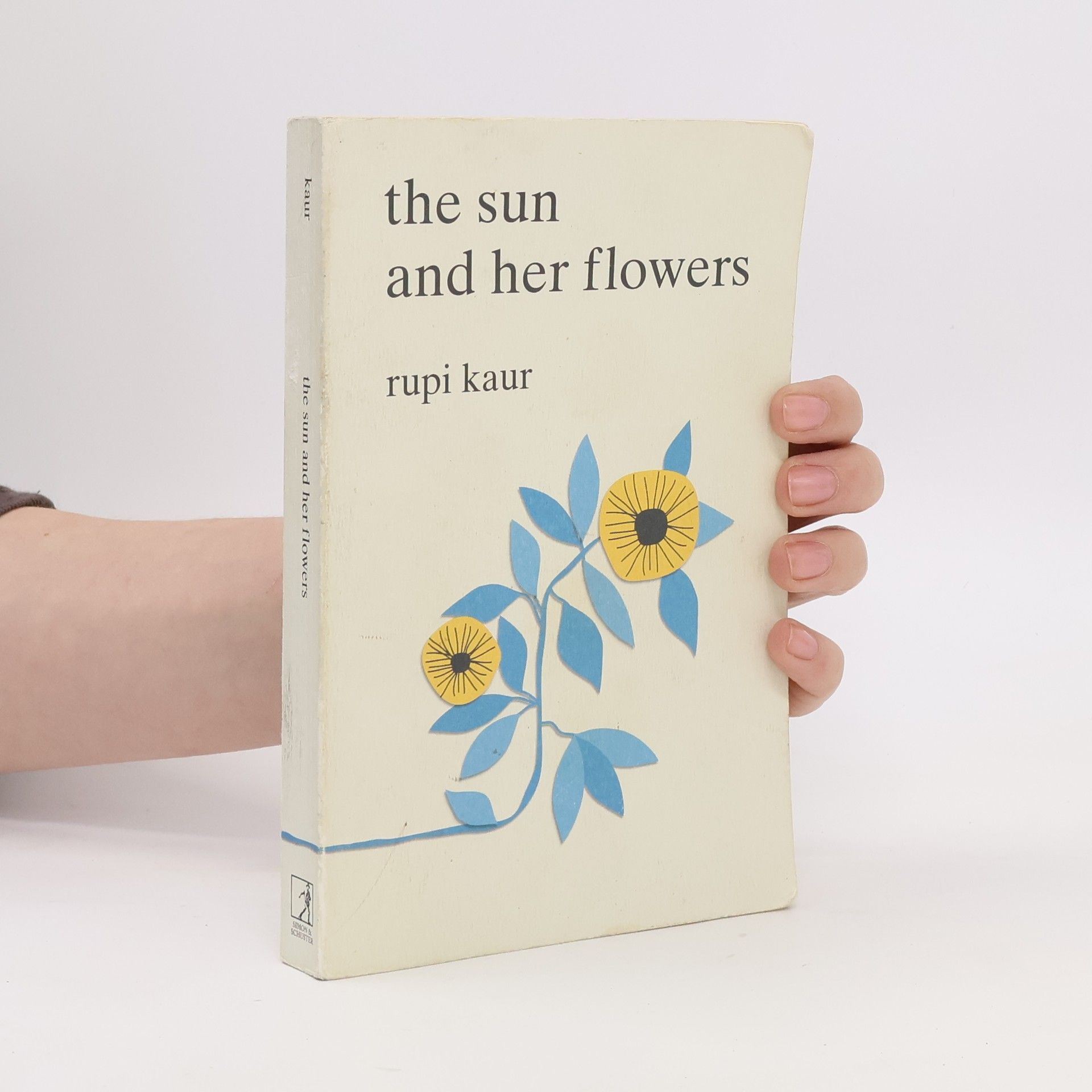 Rupi Kaur The Sun And Her Flowers