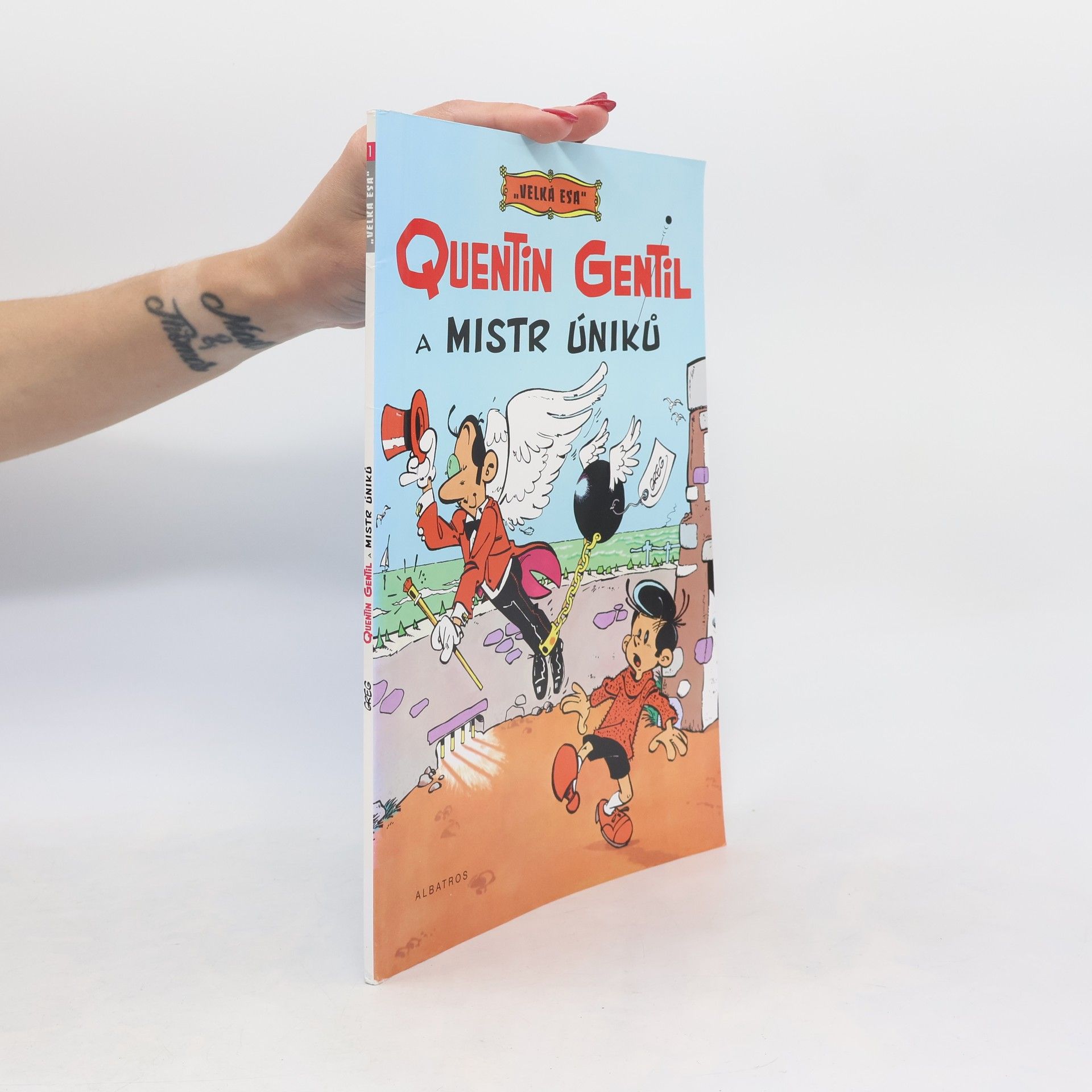 Greg Quentin Gentil a mistr úniků