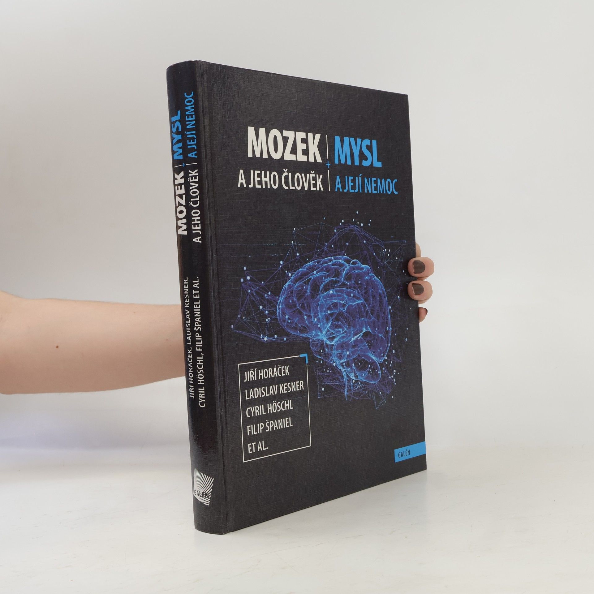 Mozek a jeho člověk, mysl a její nemoc