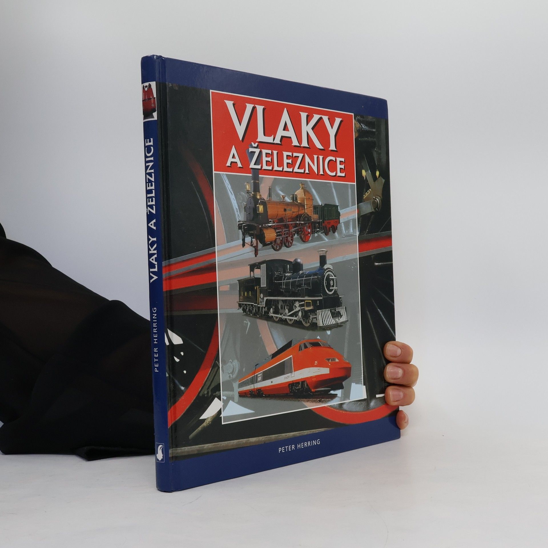 Peter Herring Vlaky a železnice