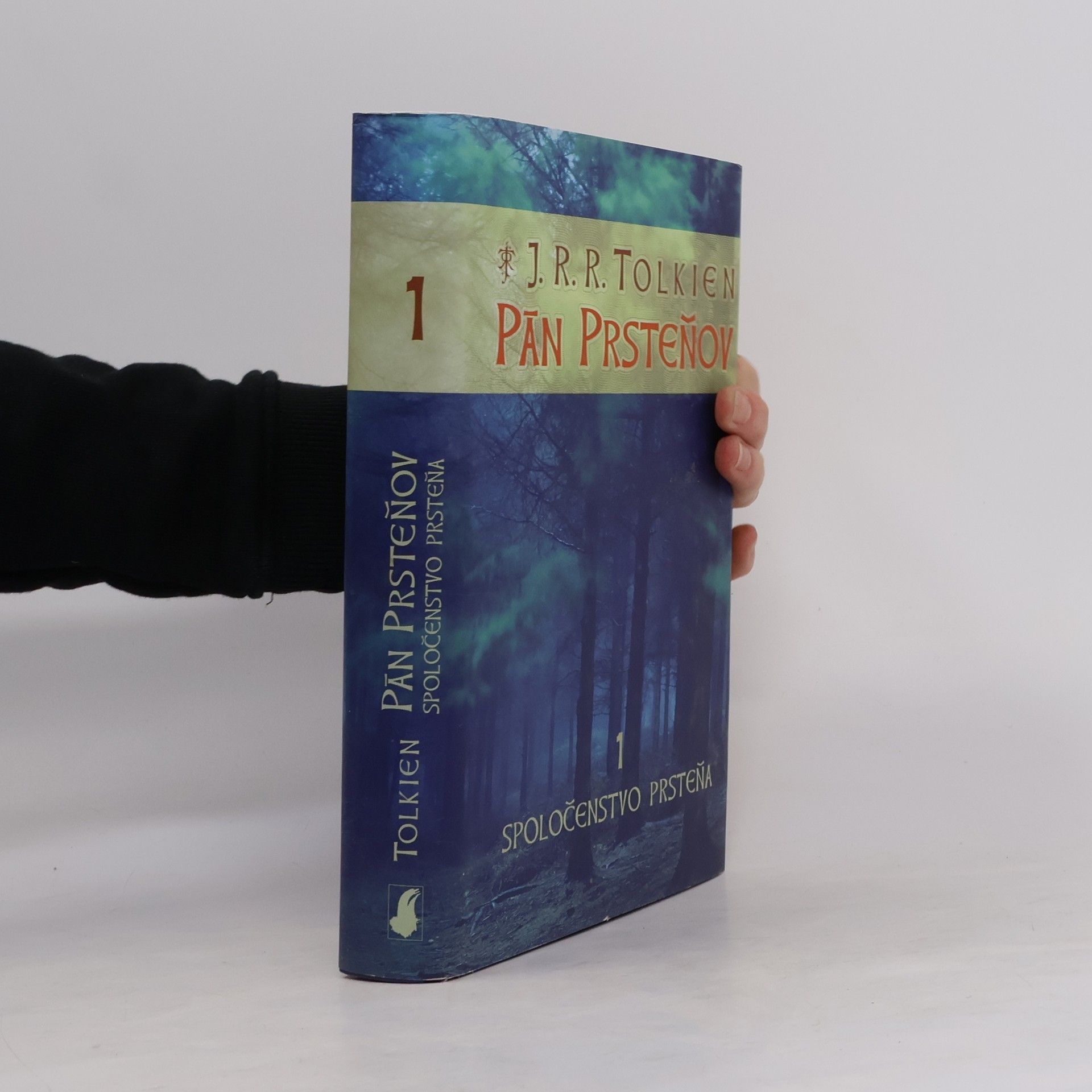 J. R. R. Tolkien Pán prsteňov 1. Spoločenstvo prsteňa