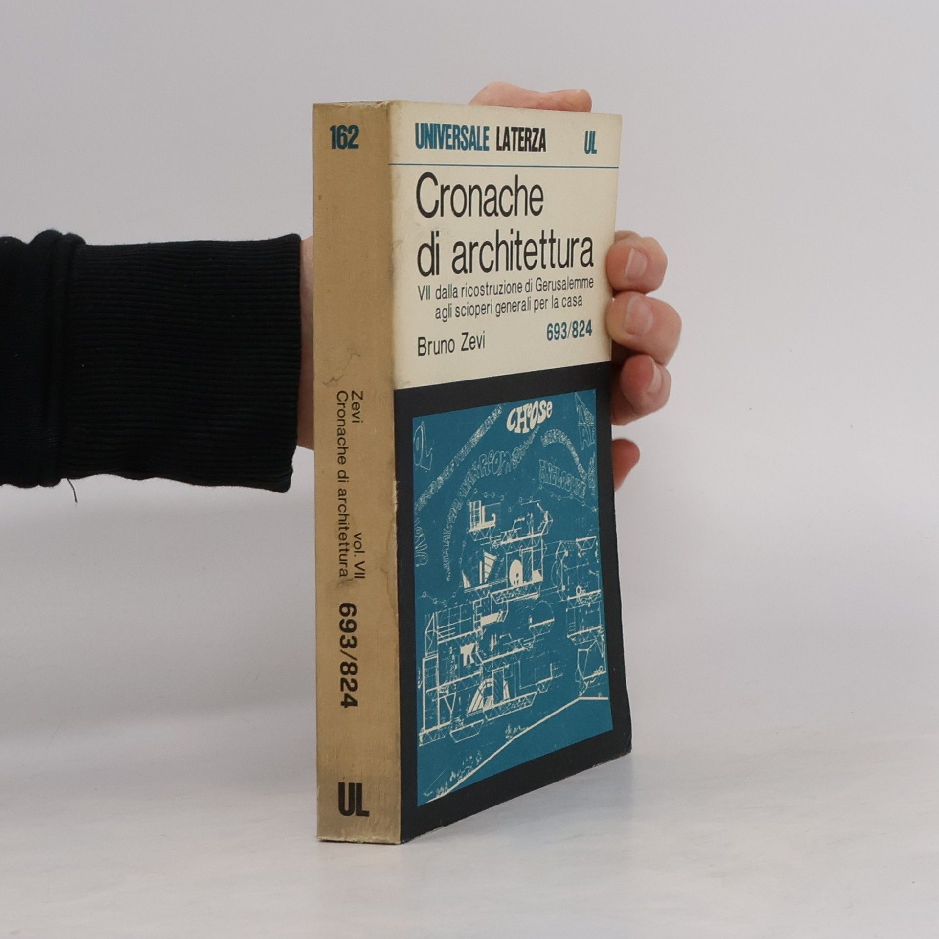Bruno Zevi Cronache di architettura 693/824