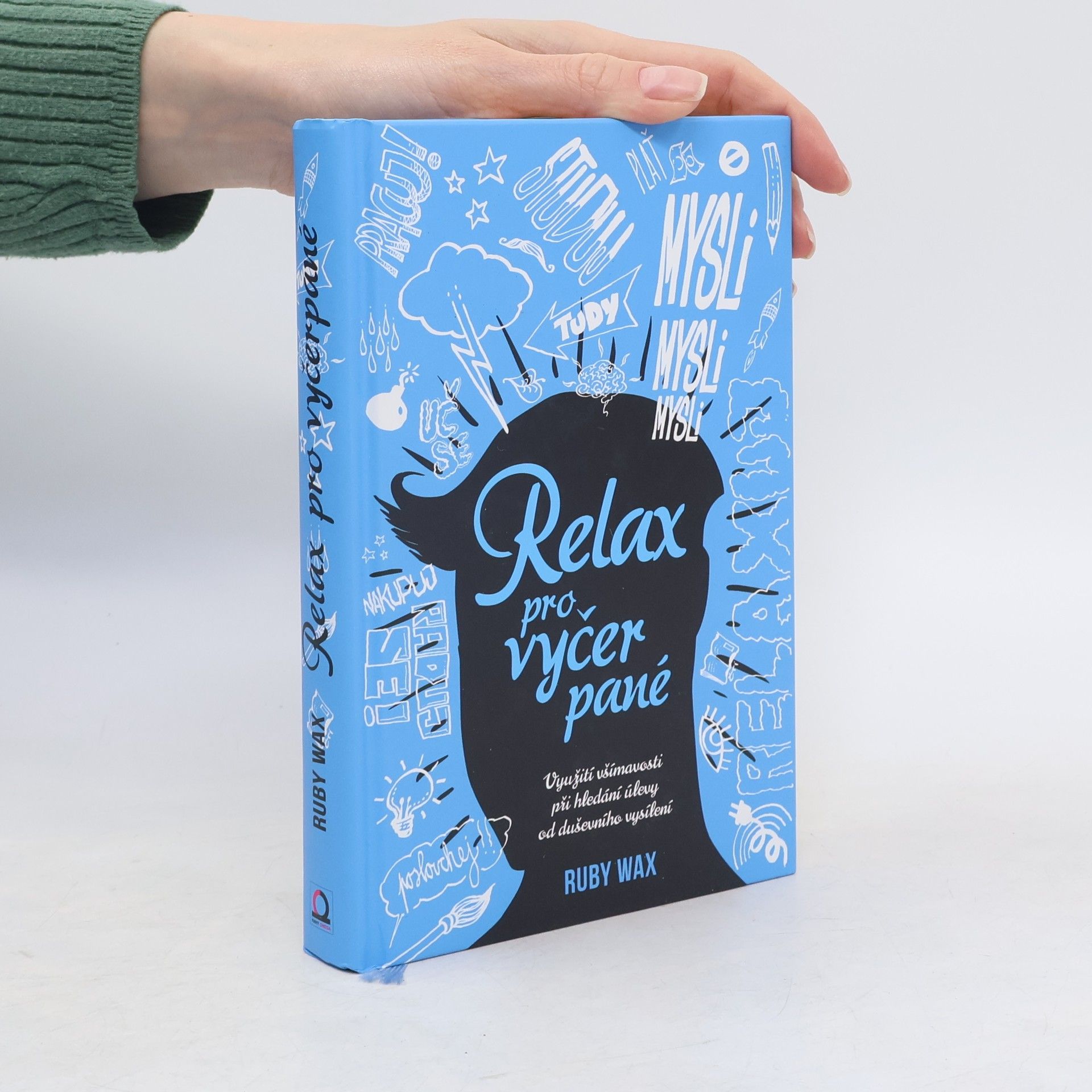 Ruby Wax Relax pro vyčerpané