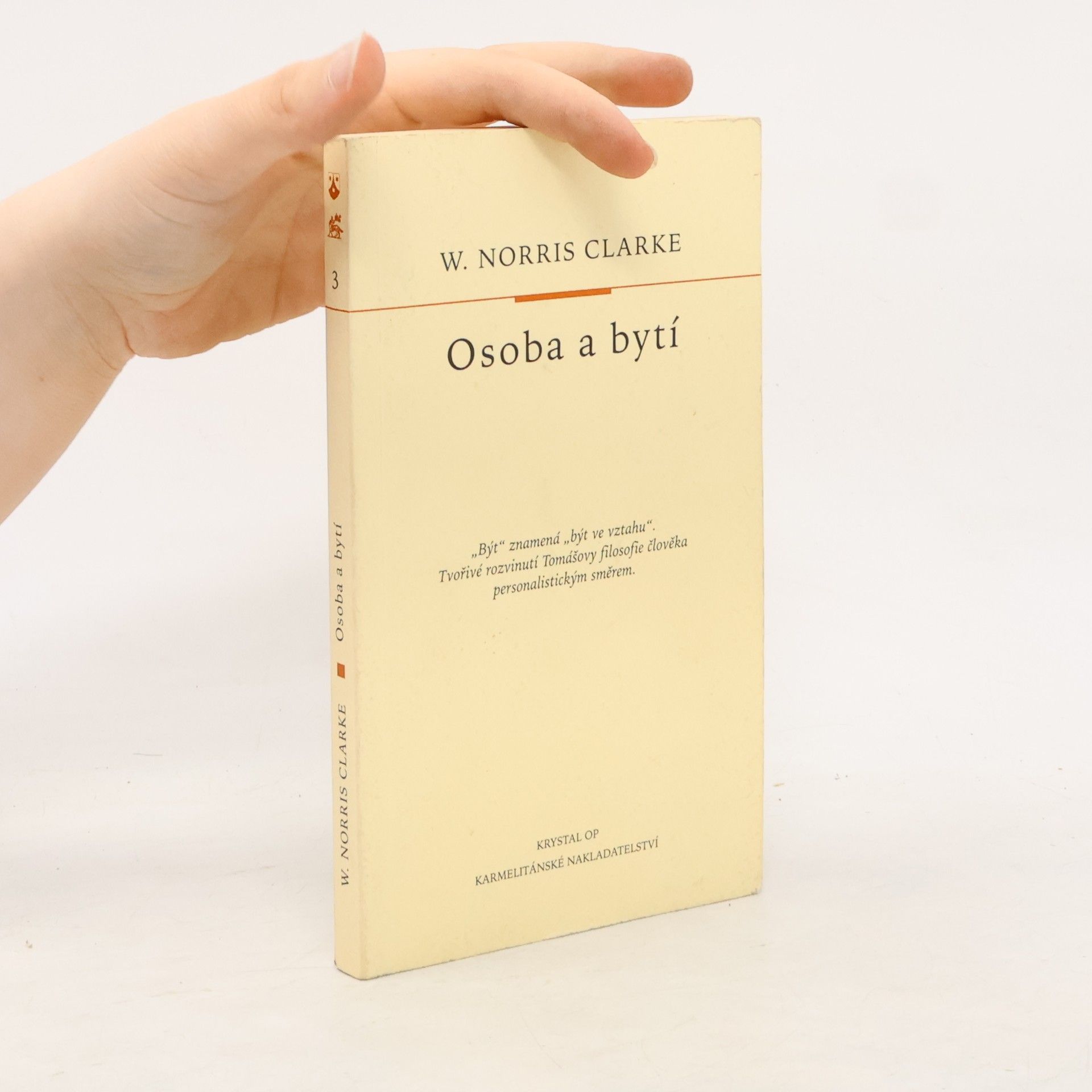 William Norris Clarke Osoba a bytí