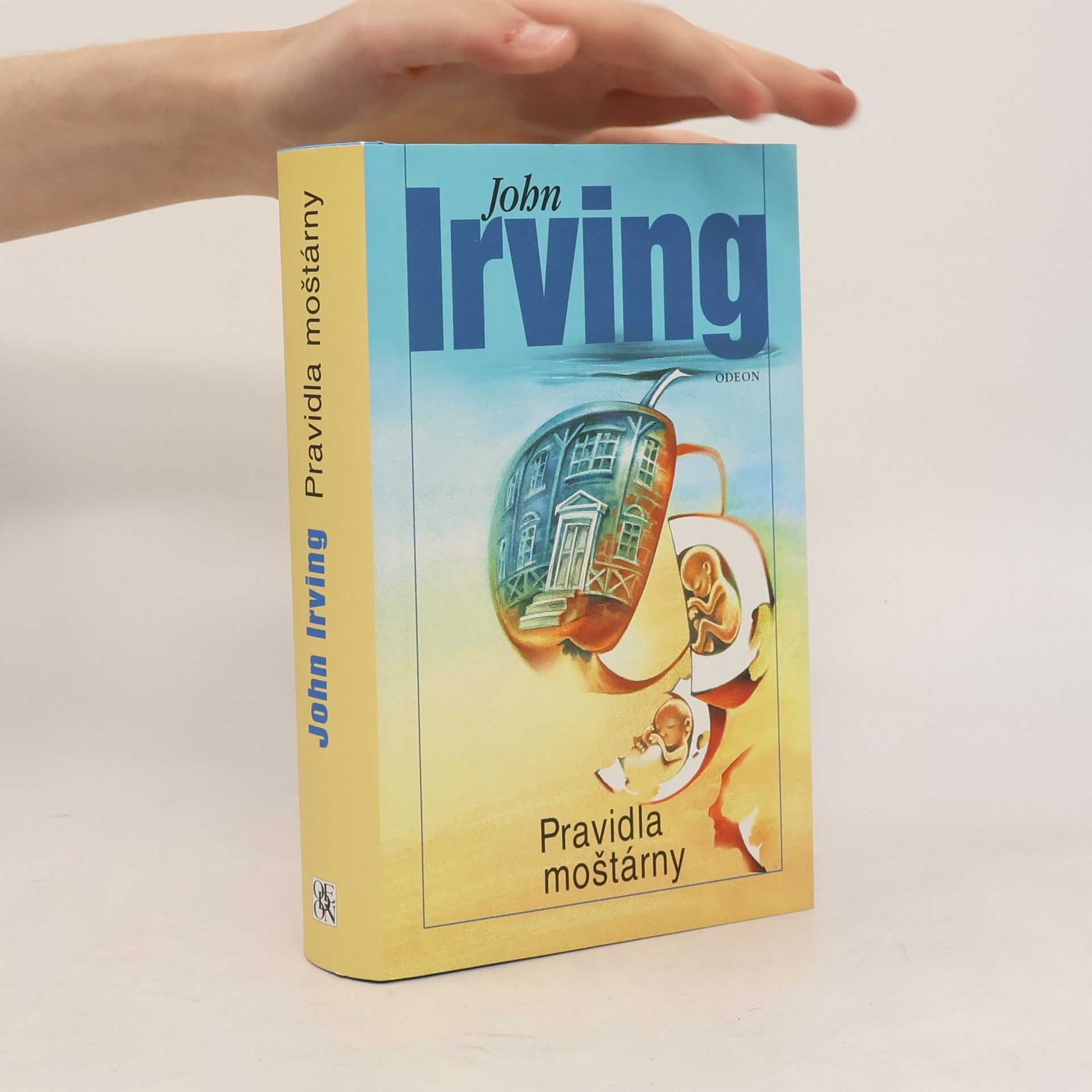 John Irving Pravidla moštárny
