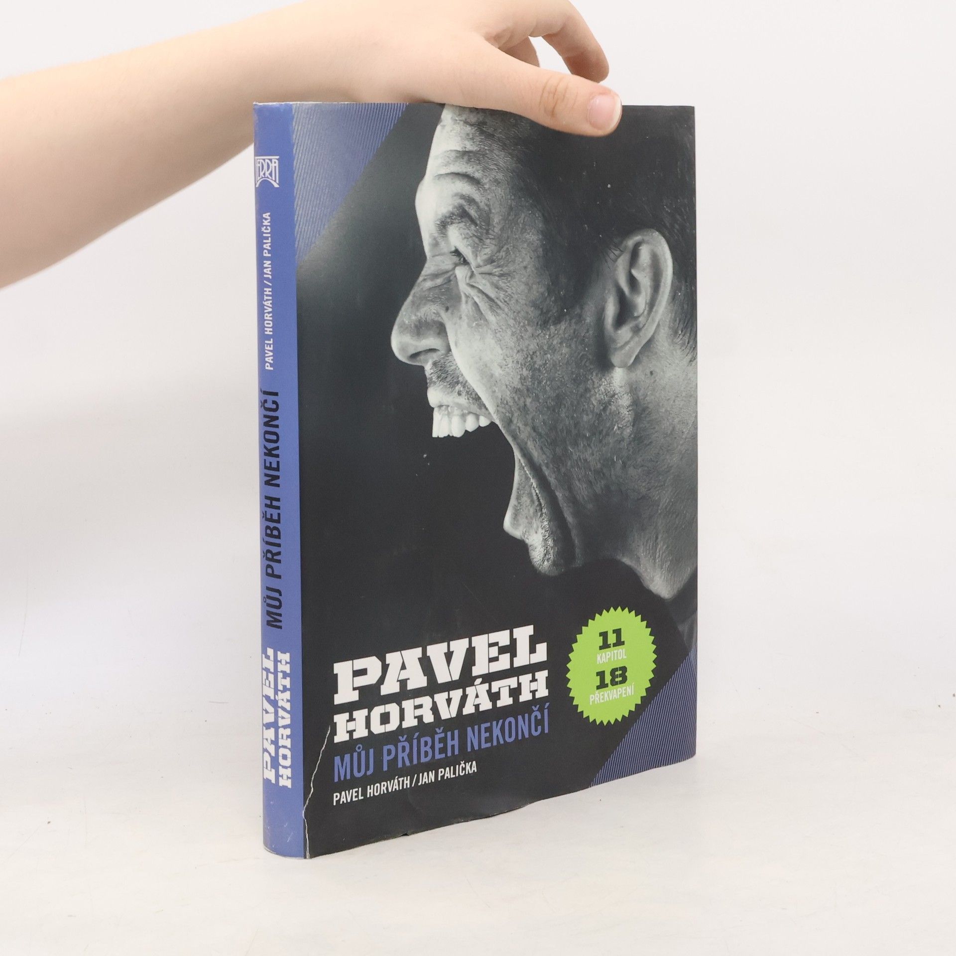 Pavel Horváth Pavel Horváth. Můj příběh nekončí