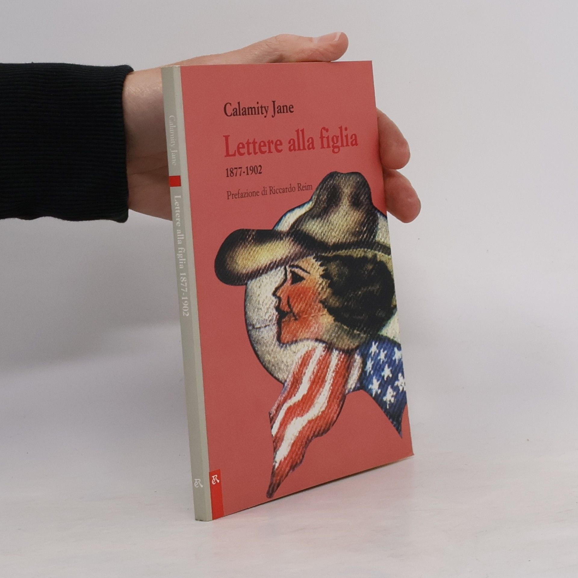 Calamity Jane Lettere alla figlia