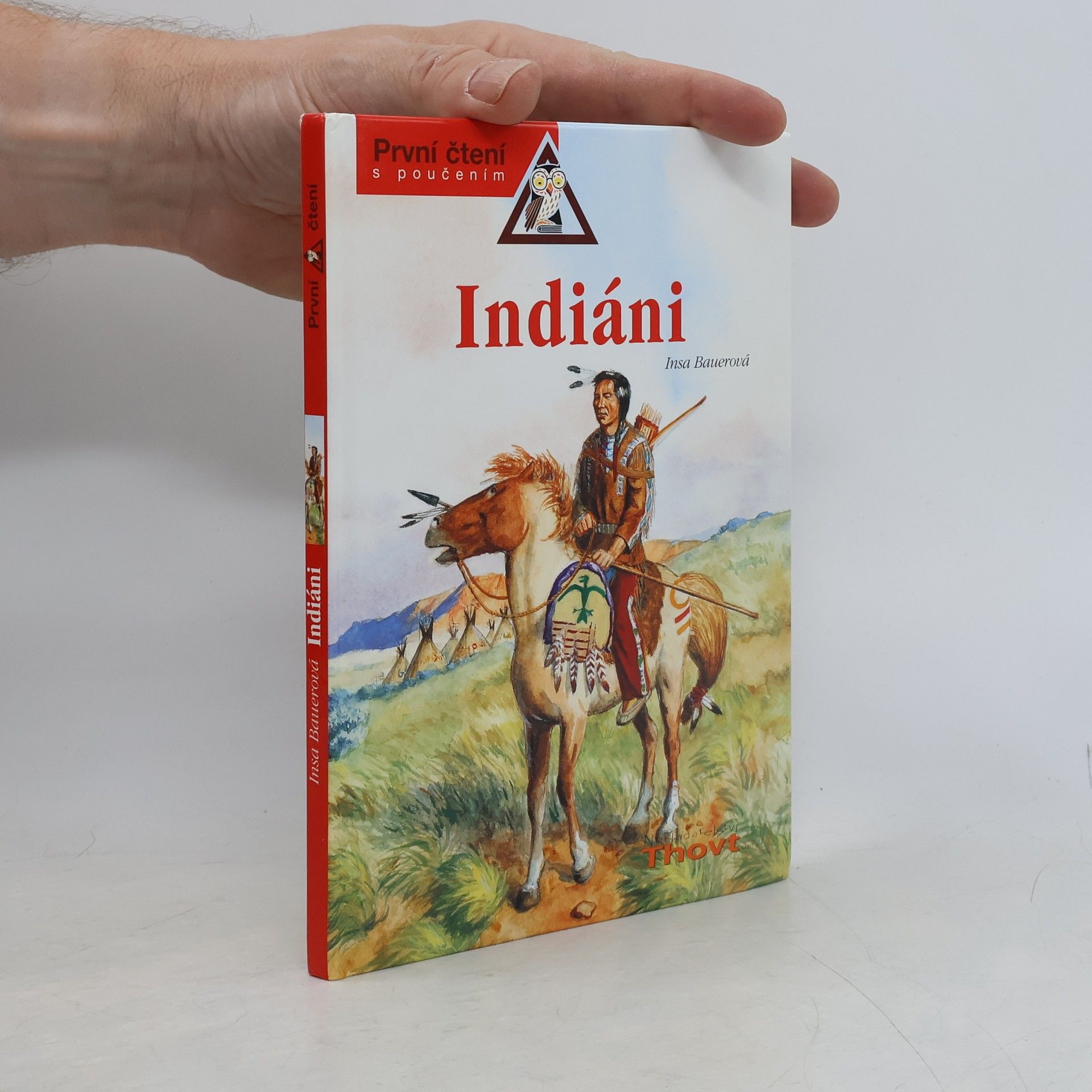Insa Bauer Indiáni