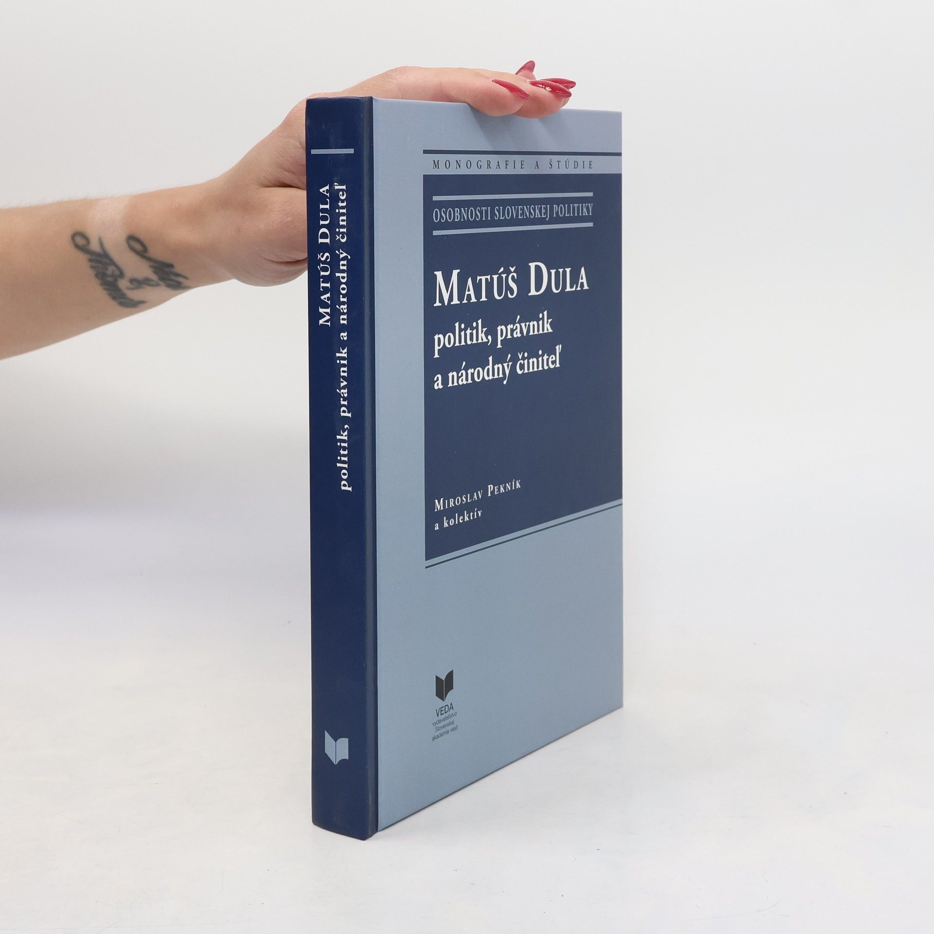 Pekník Miroslav Matúš Dula - politik, právnik a národný činiteľ