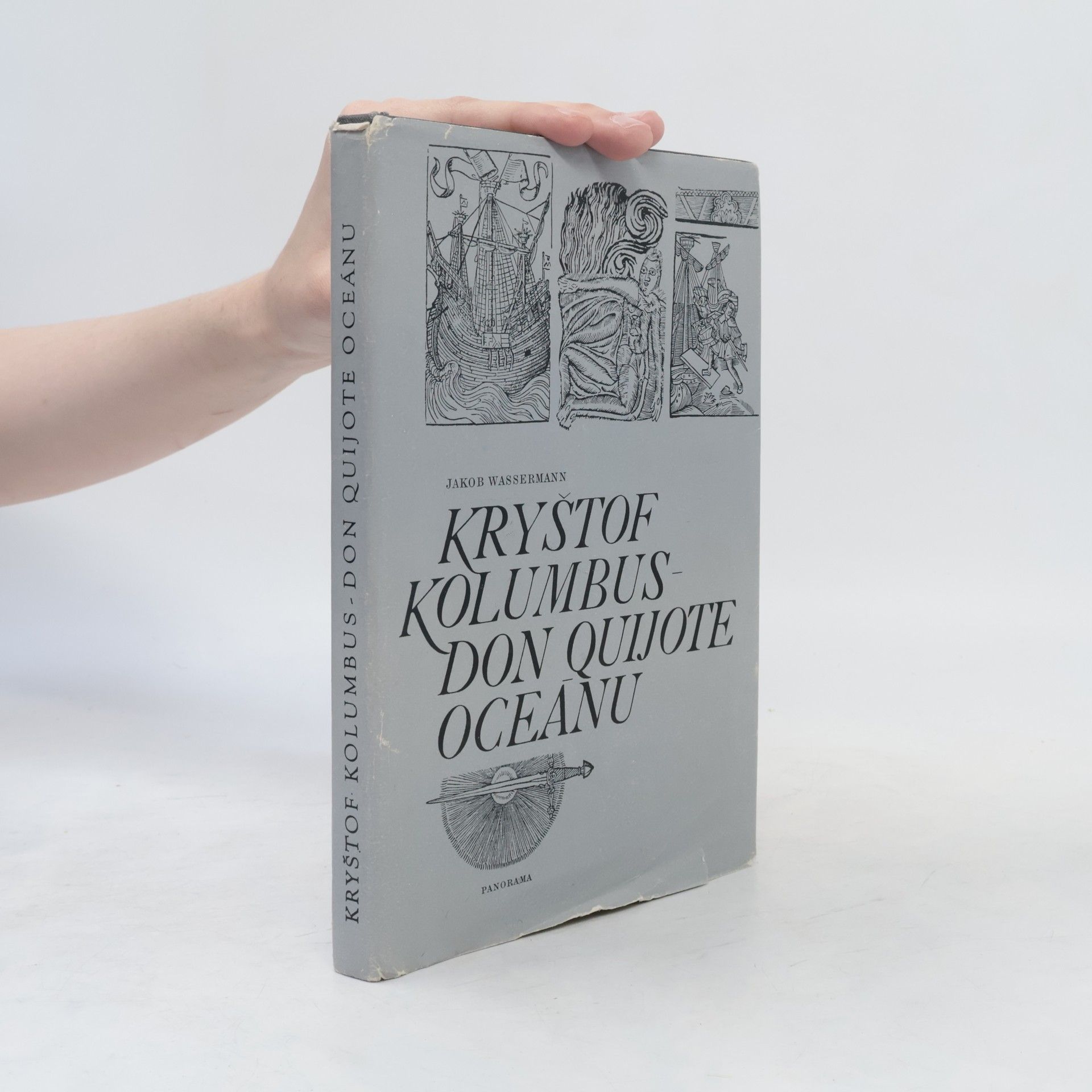 Kryštof Kolumbus - Don Quijote oceánu
