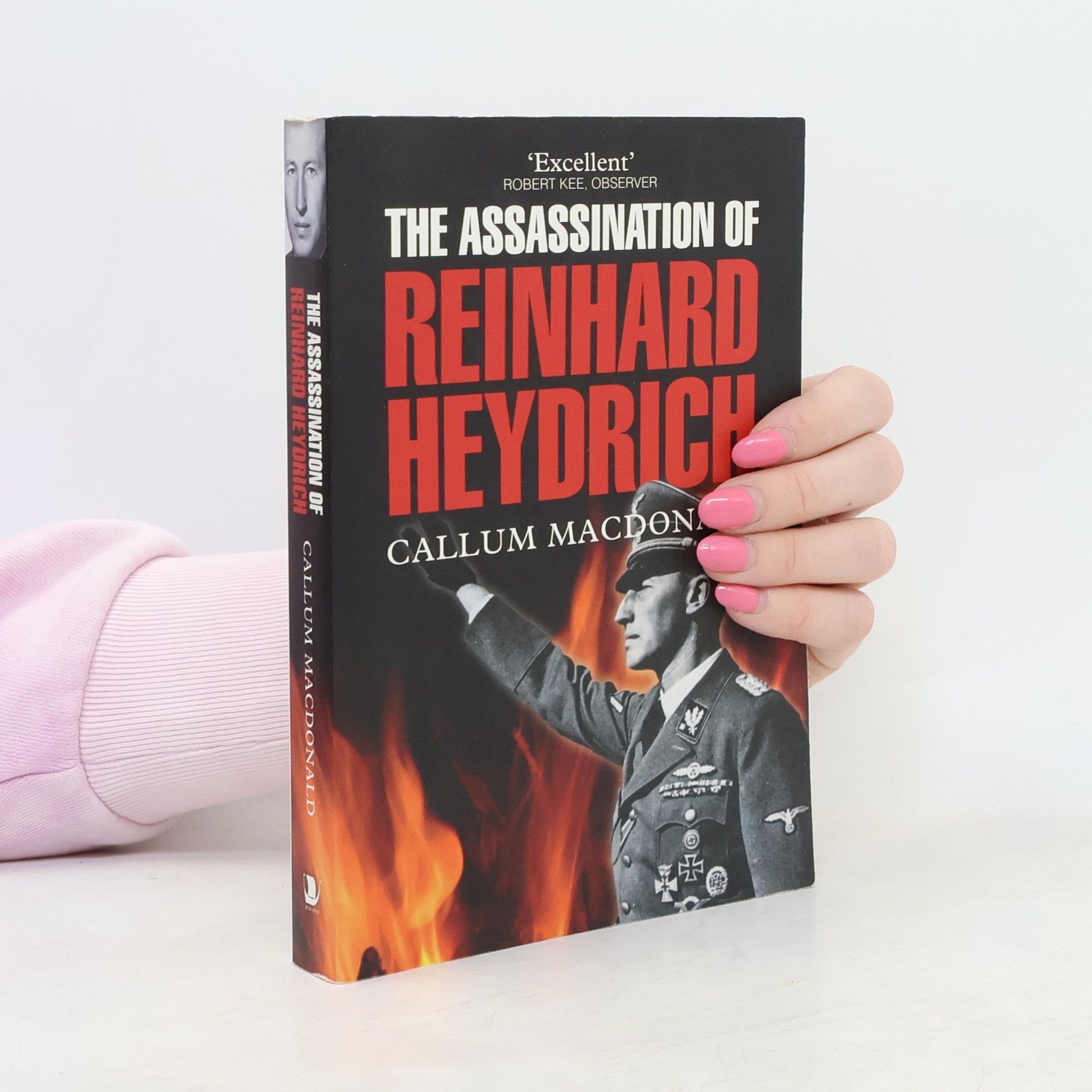 C. A. MacDonald The assassination of Reinhard Heydrich