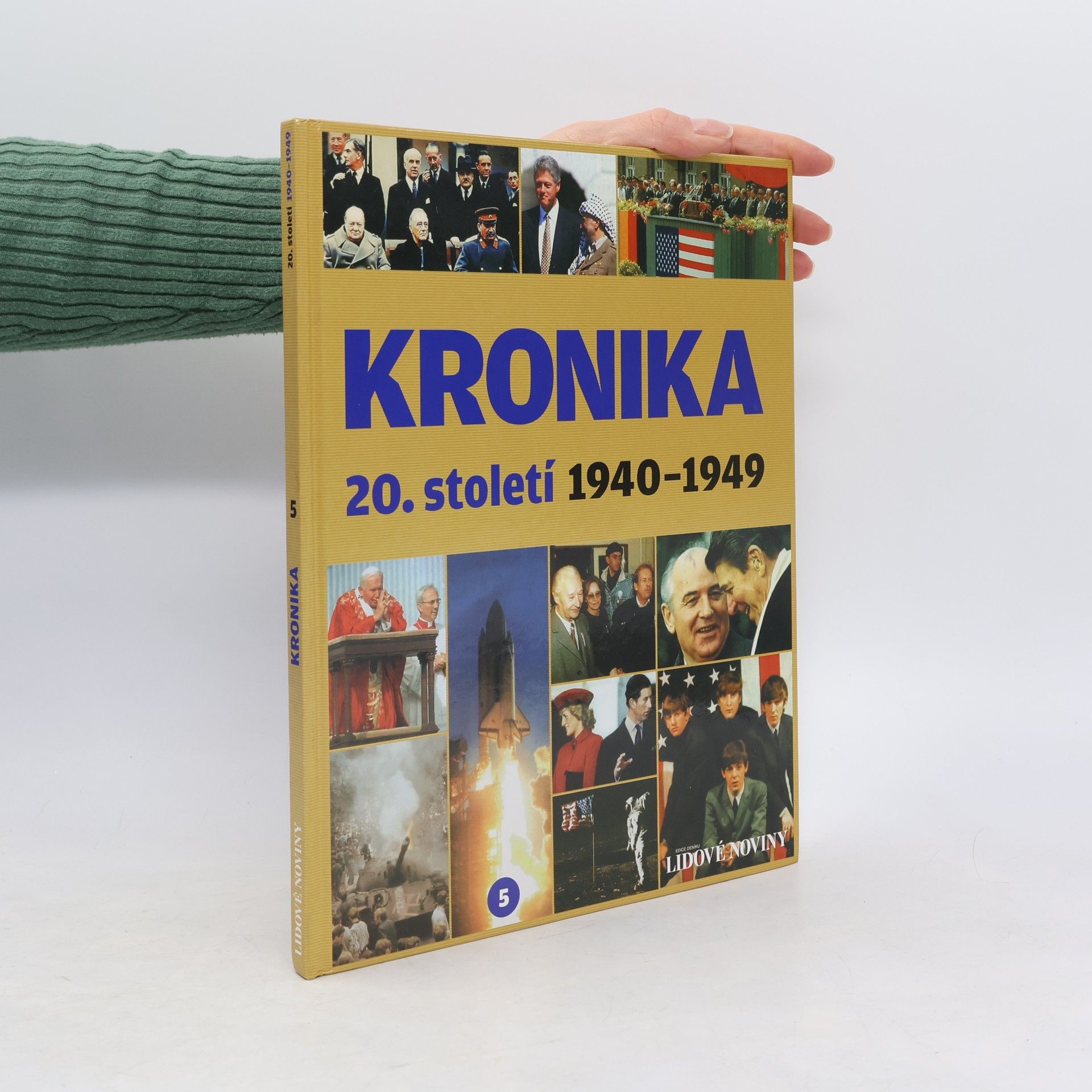 Various authors Kronika 20. století 5. 1940-1949