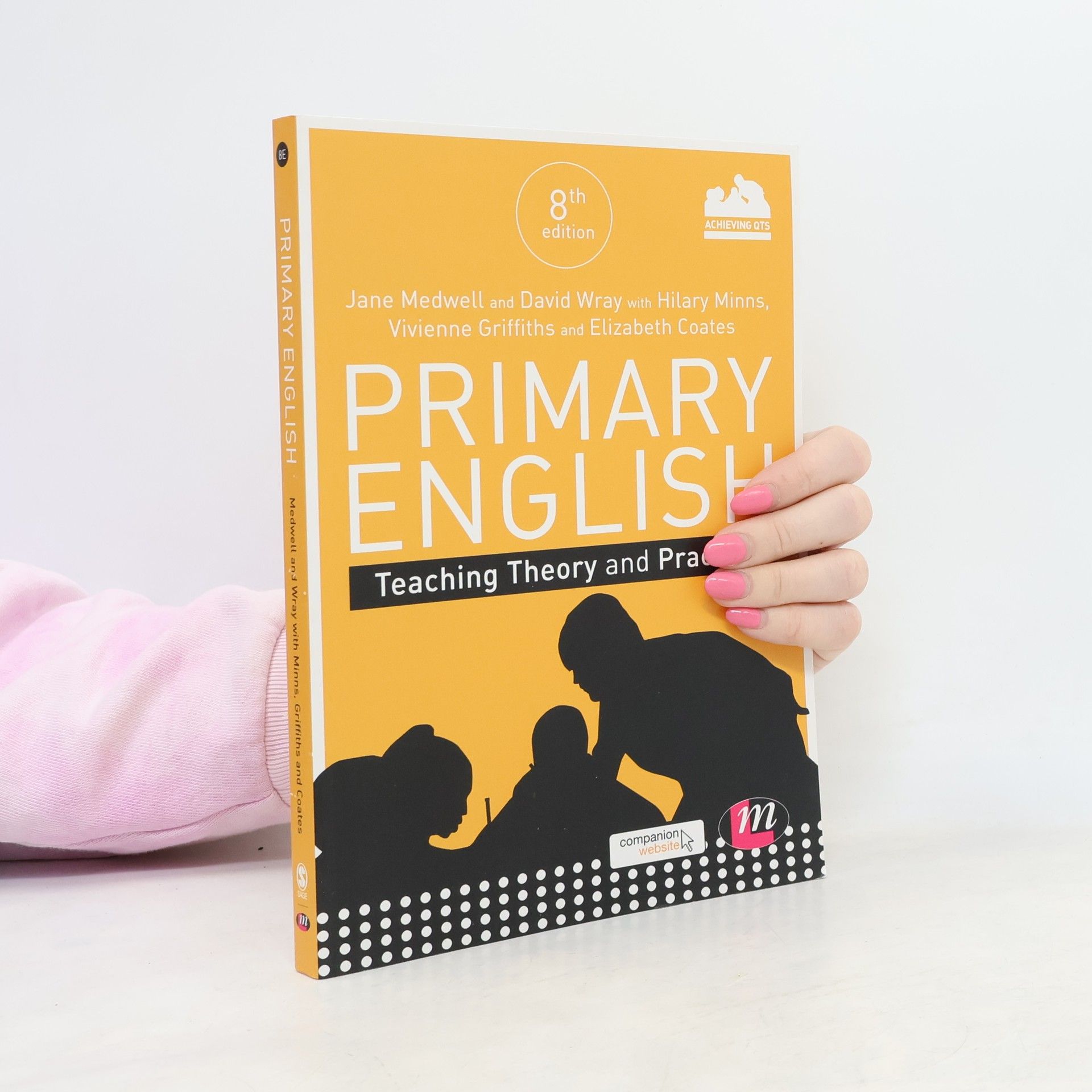 Hilary Minns Primary English: Teaching Theory and Practice - 8th Edition