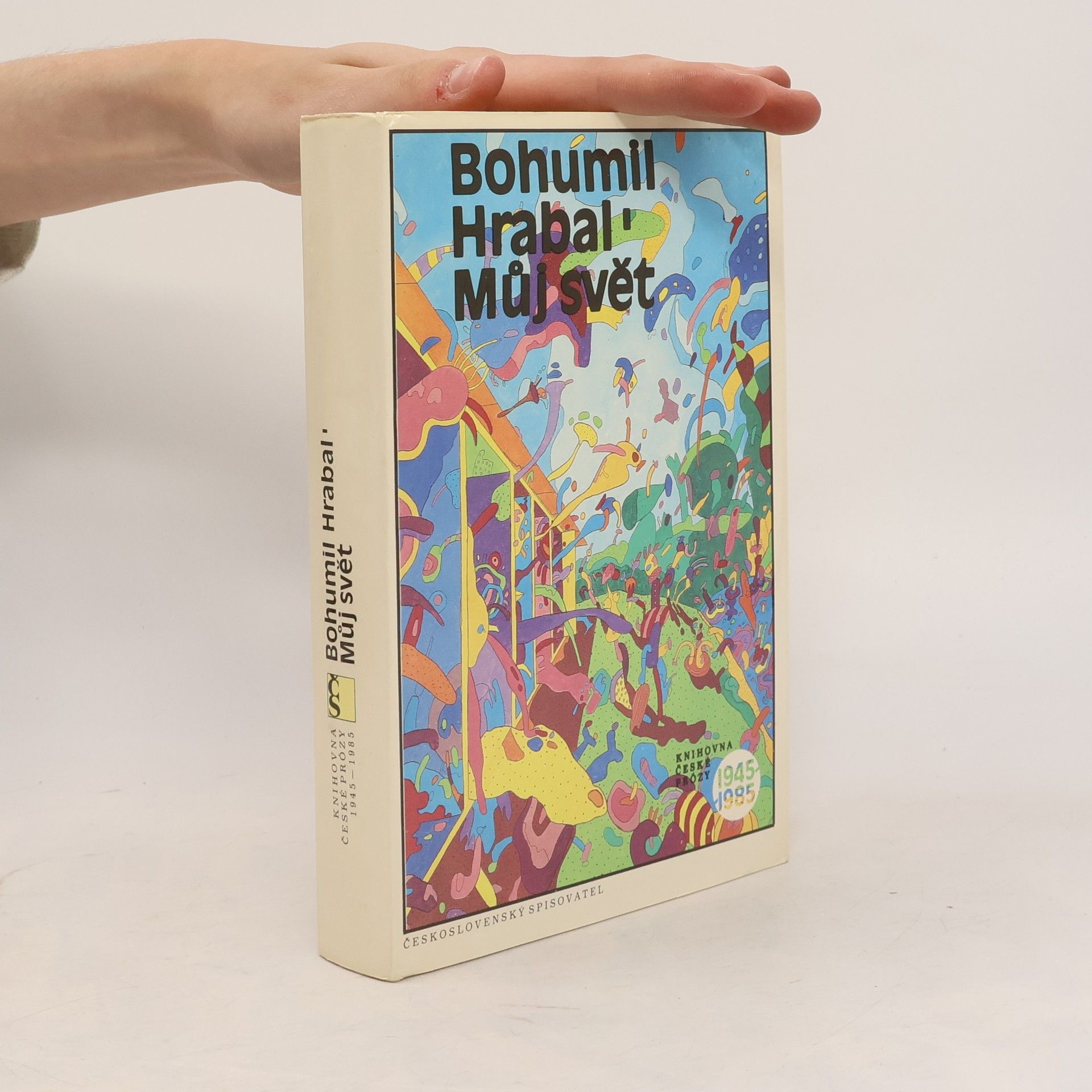 Bohumil Hrabal Můj svět