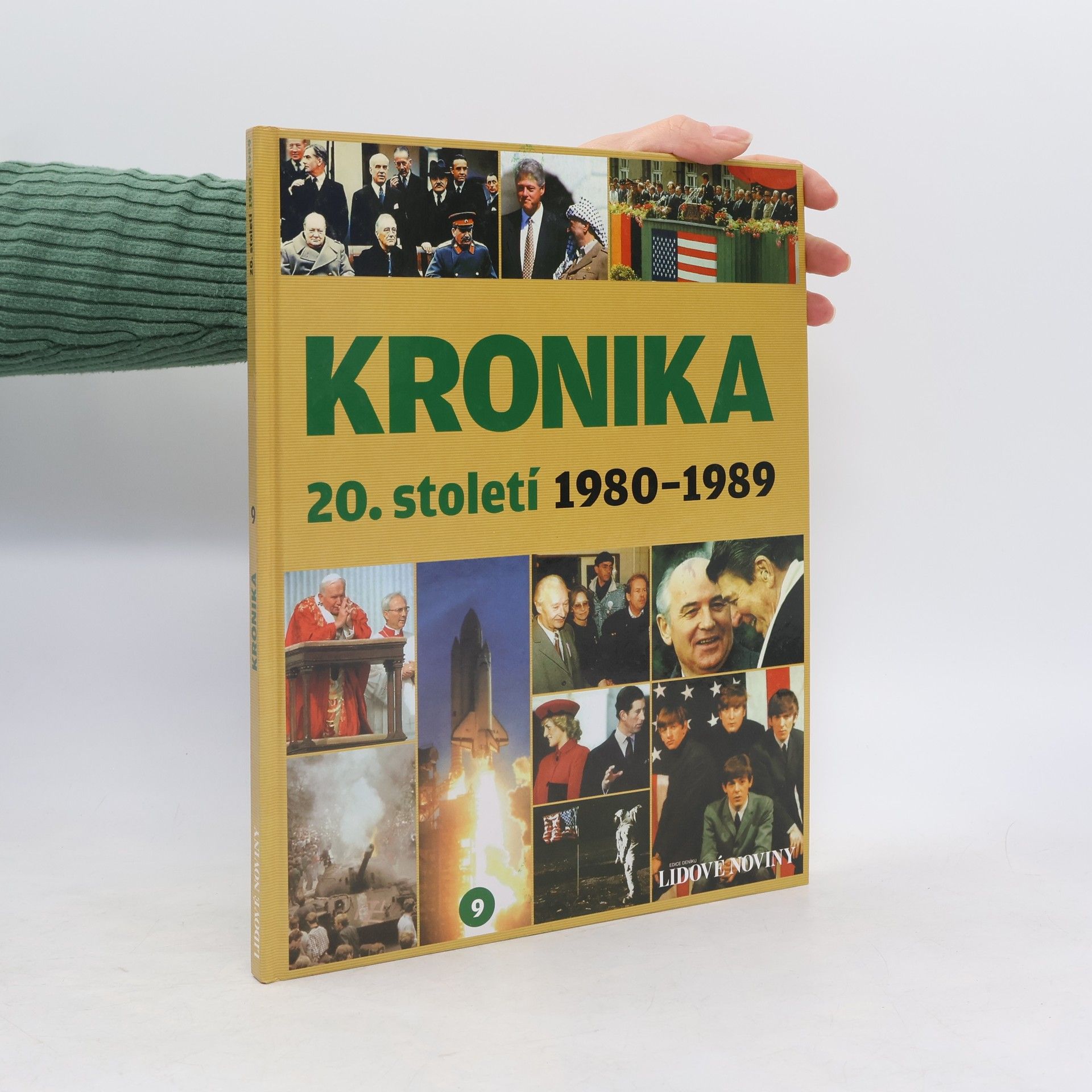 Kolektiv autorů Kronika 20. století 9. 1980-1989