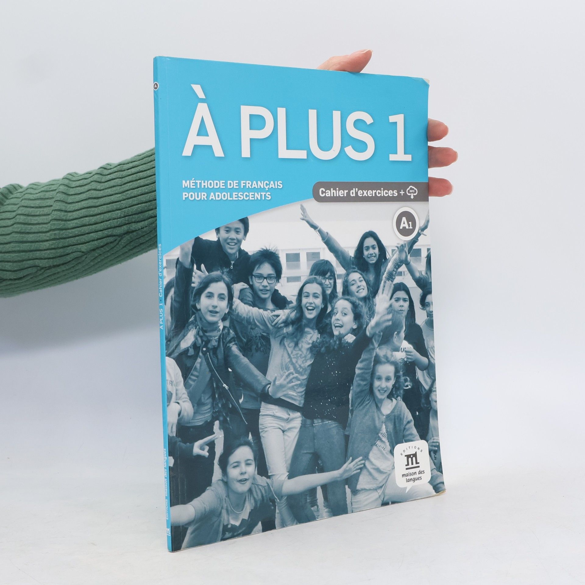 Collectif d'auteurs A plus! 1 (A1) – Cahier d´exercices