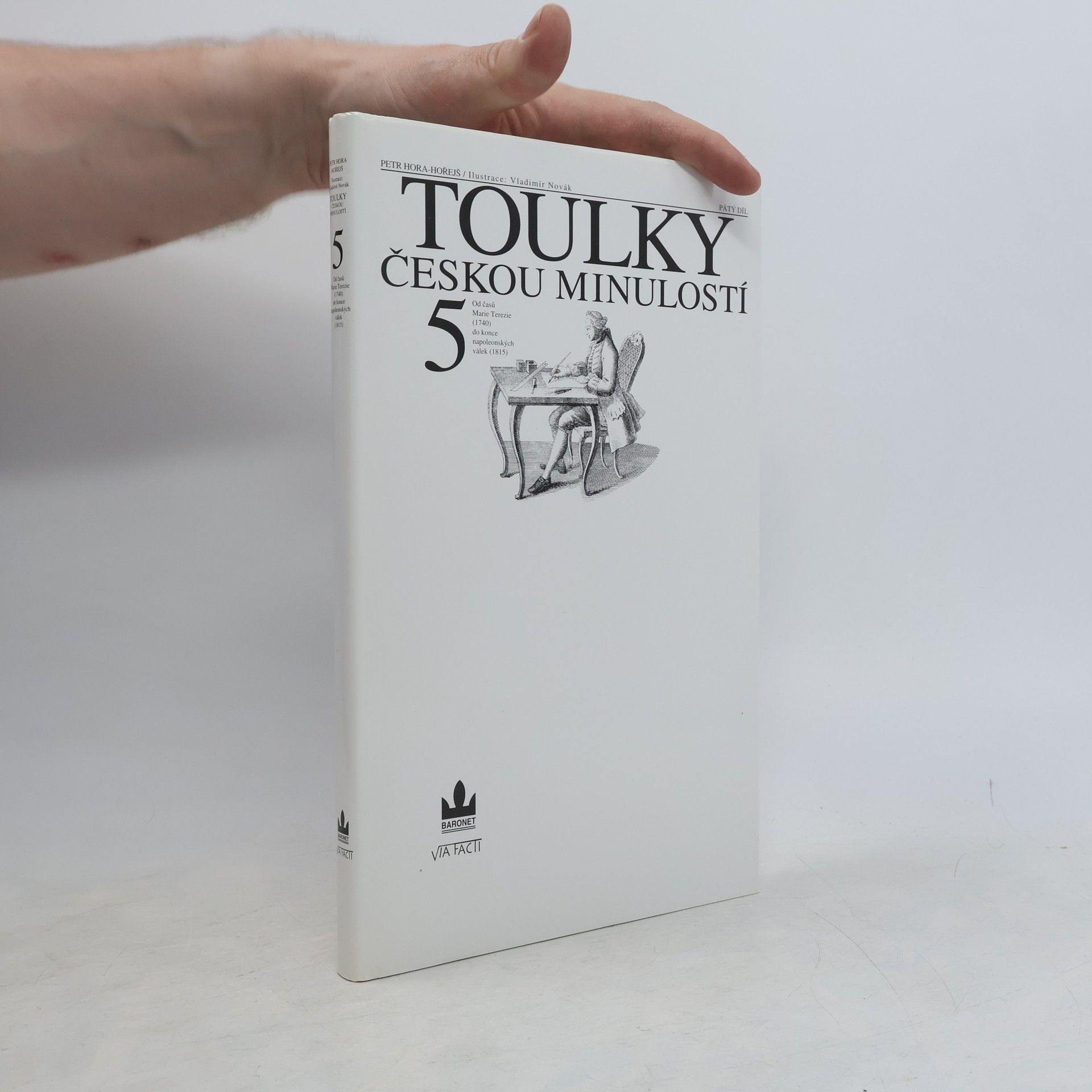 Petr Hořejš Toulky českou minulostí 5