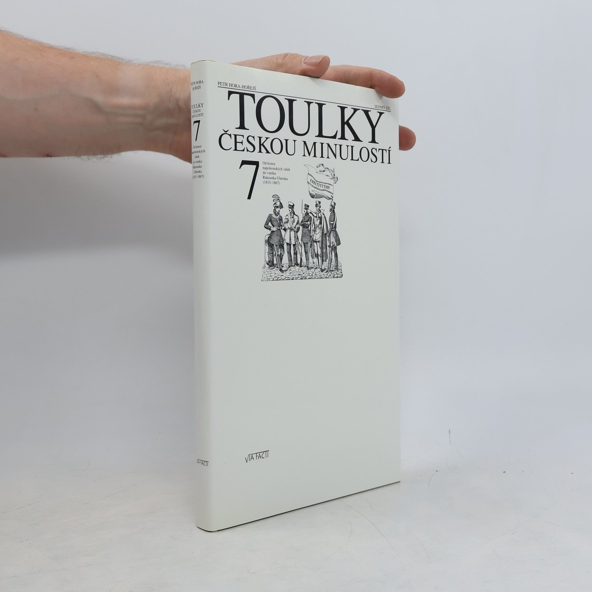 Petr Hořejš Toulky českou minulostí 7