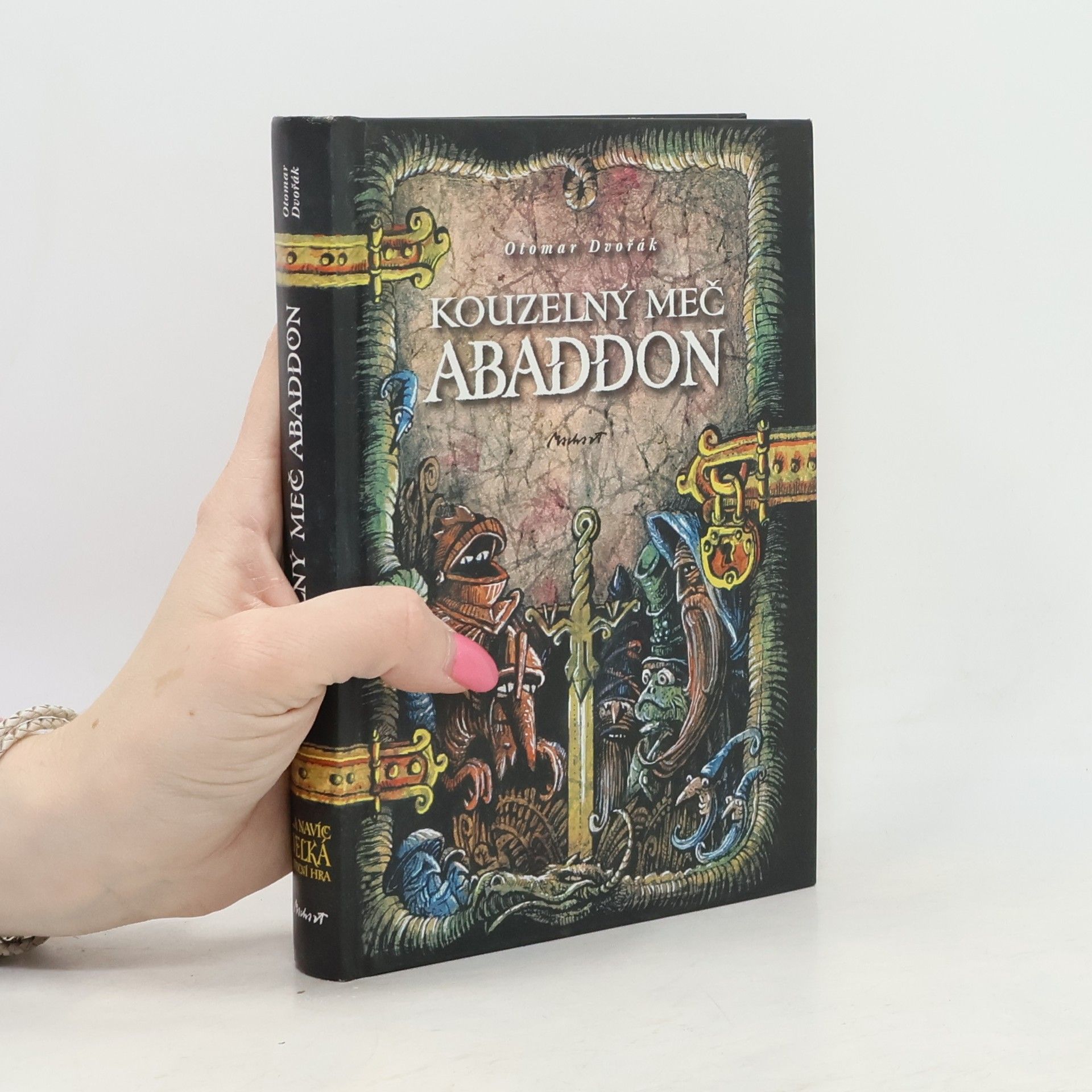 Otomar Dvořák Kouzelný meč Abaddon