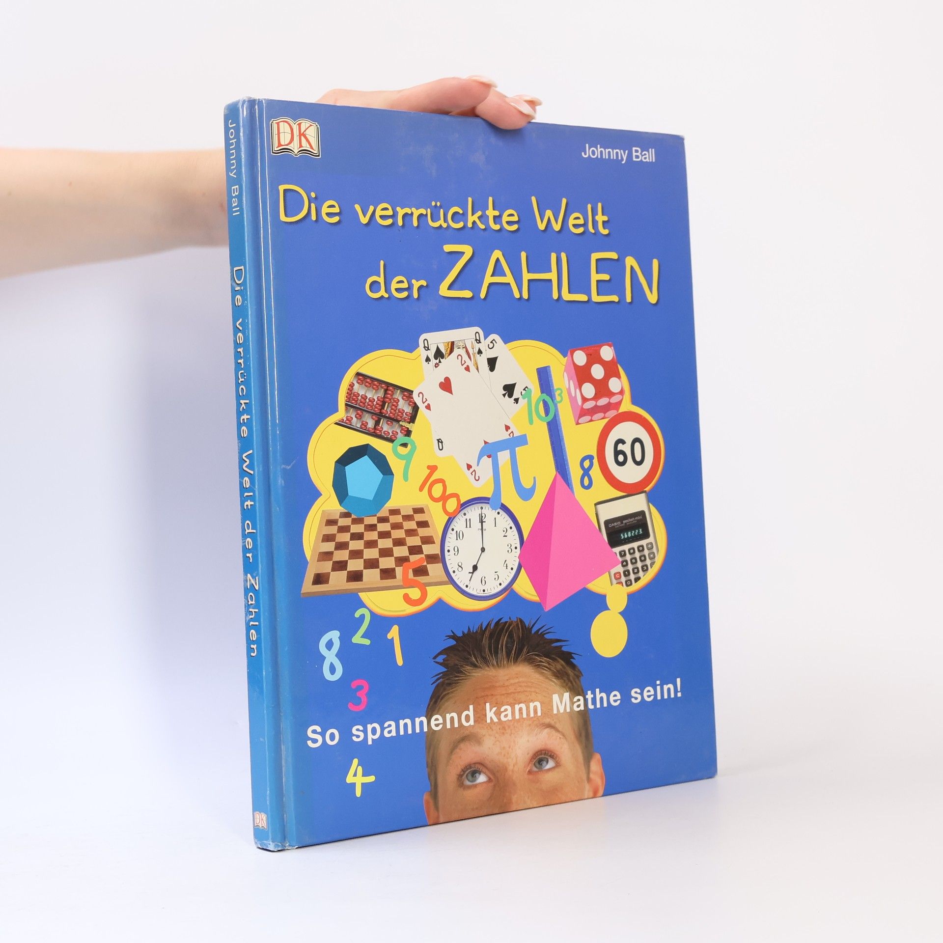 Johnny Ball Die verrückte Welt der Zahlen