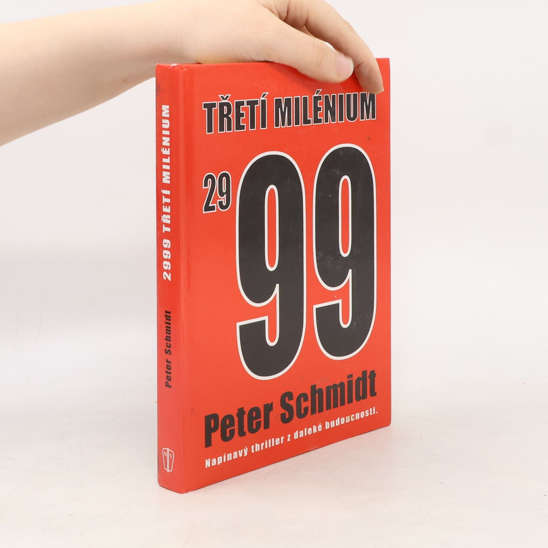 Peter Schmidt 2999 třetí milénium