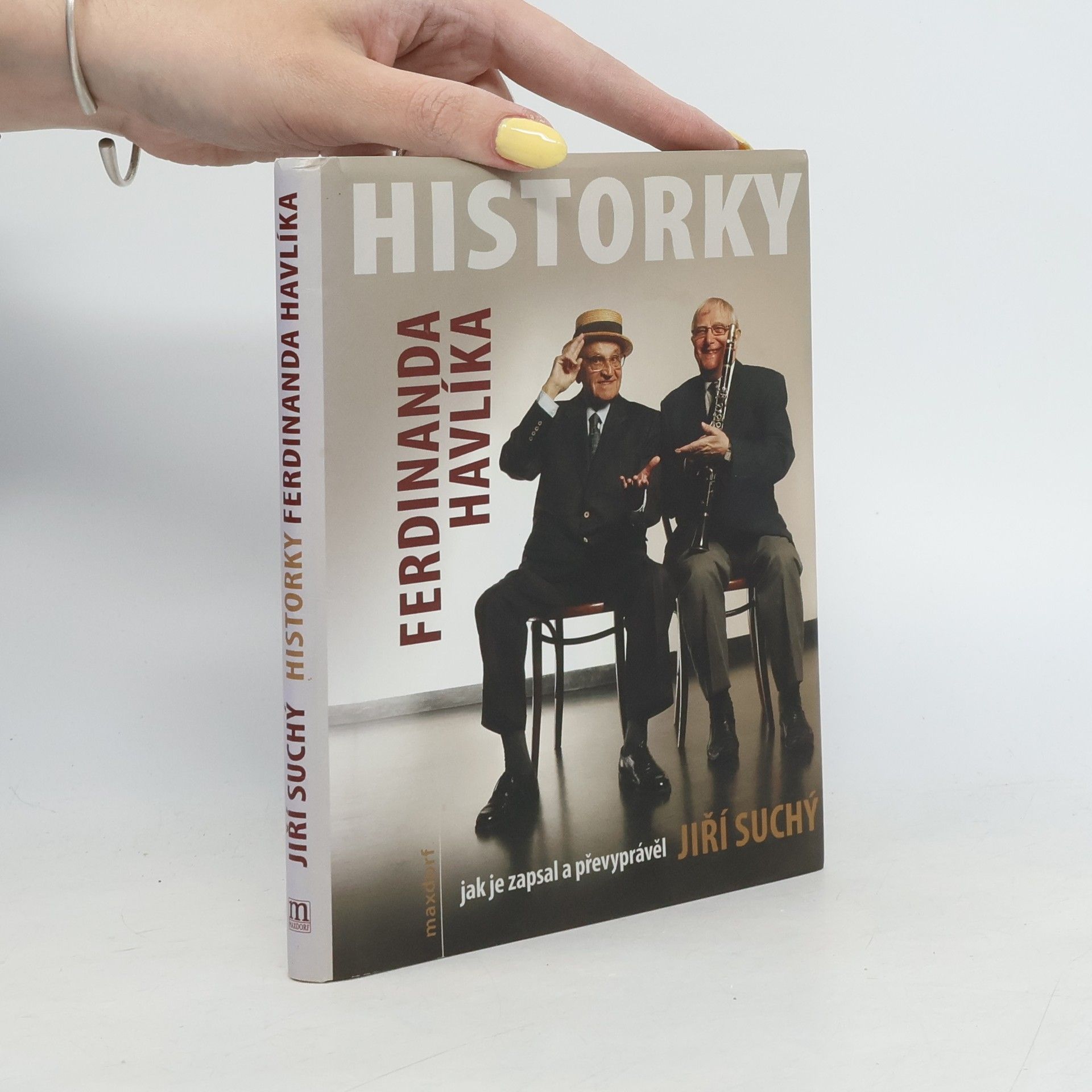 Historky Ferdinanda Havlíka jak je zapsal a převyprávěl Jiří Suchý