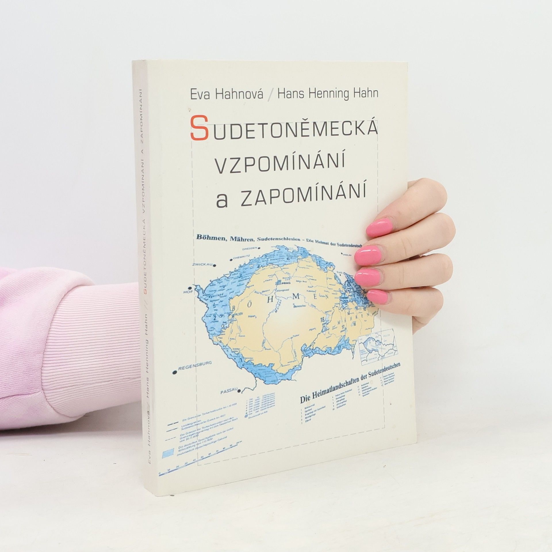 Eva Hahn Sudetoněmecká vzpomínání a zapomínání