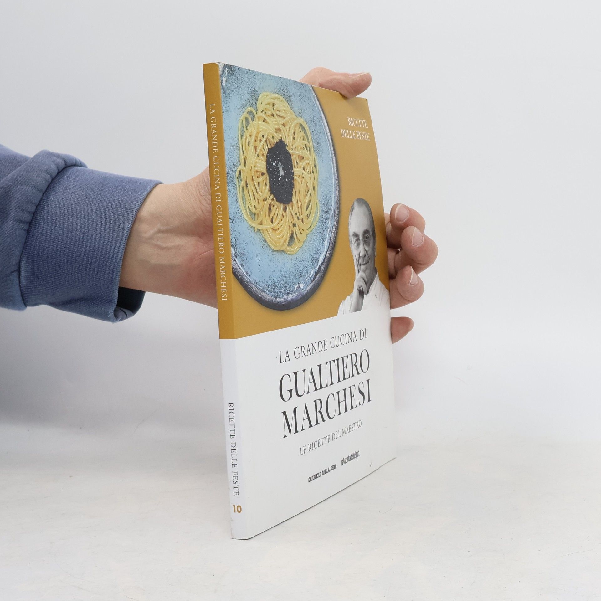 Gualtiero Marchesi La grande cucina di Gualtiero Marchesi