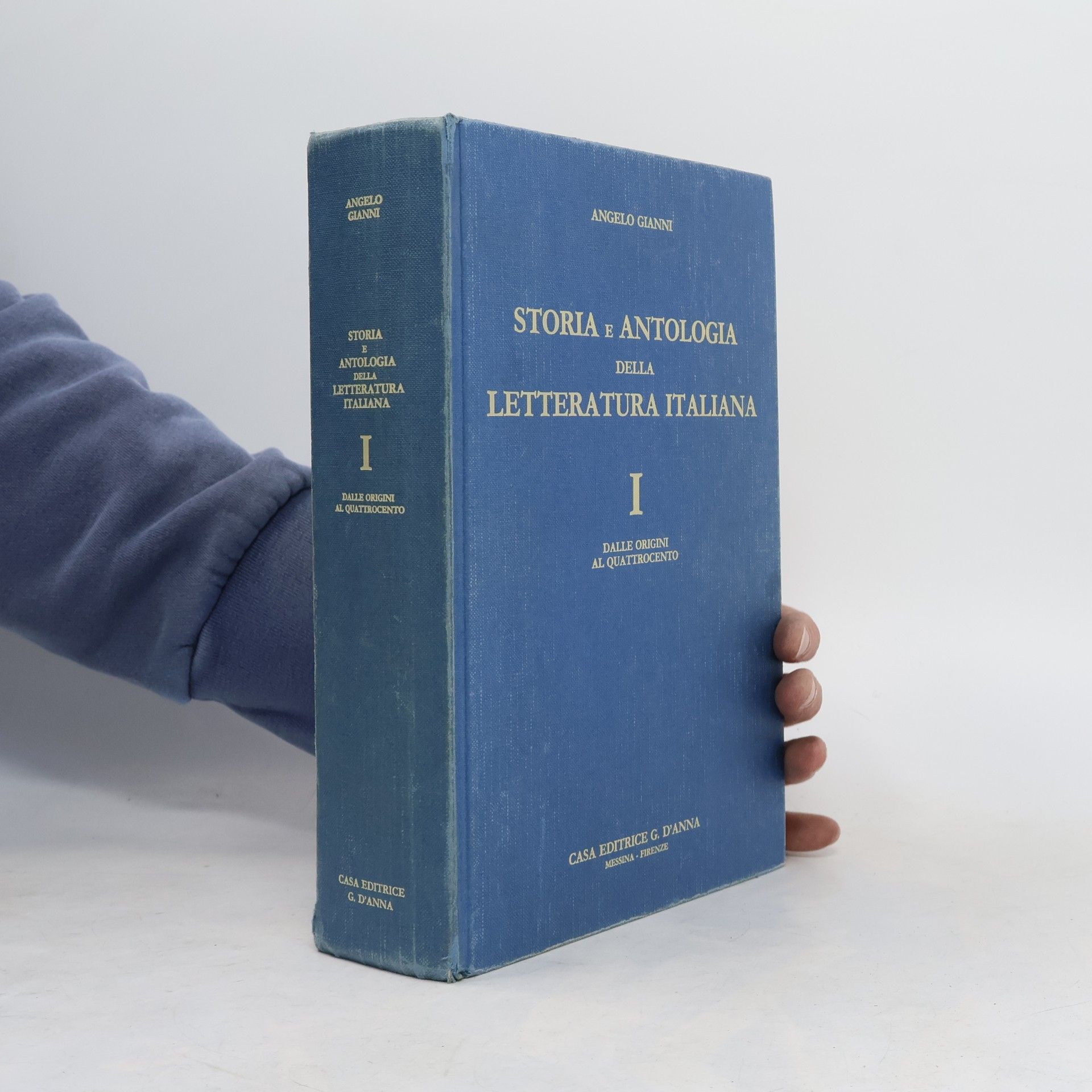 Angelo Giannini Storia e antologia della letteratura italiana I