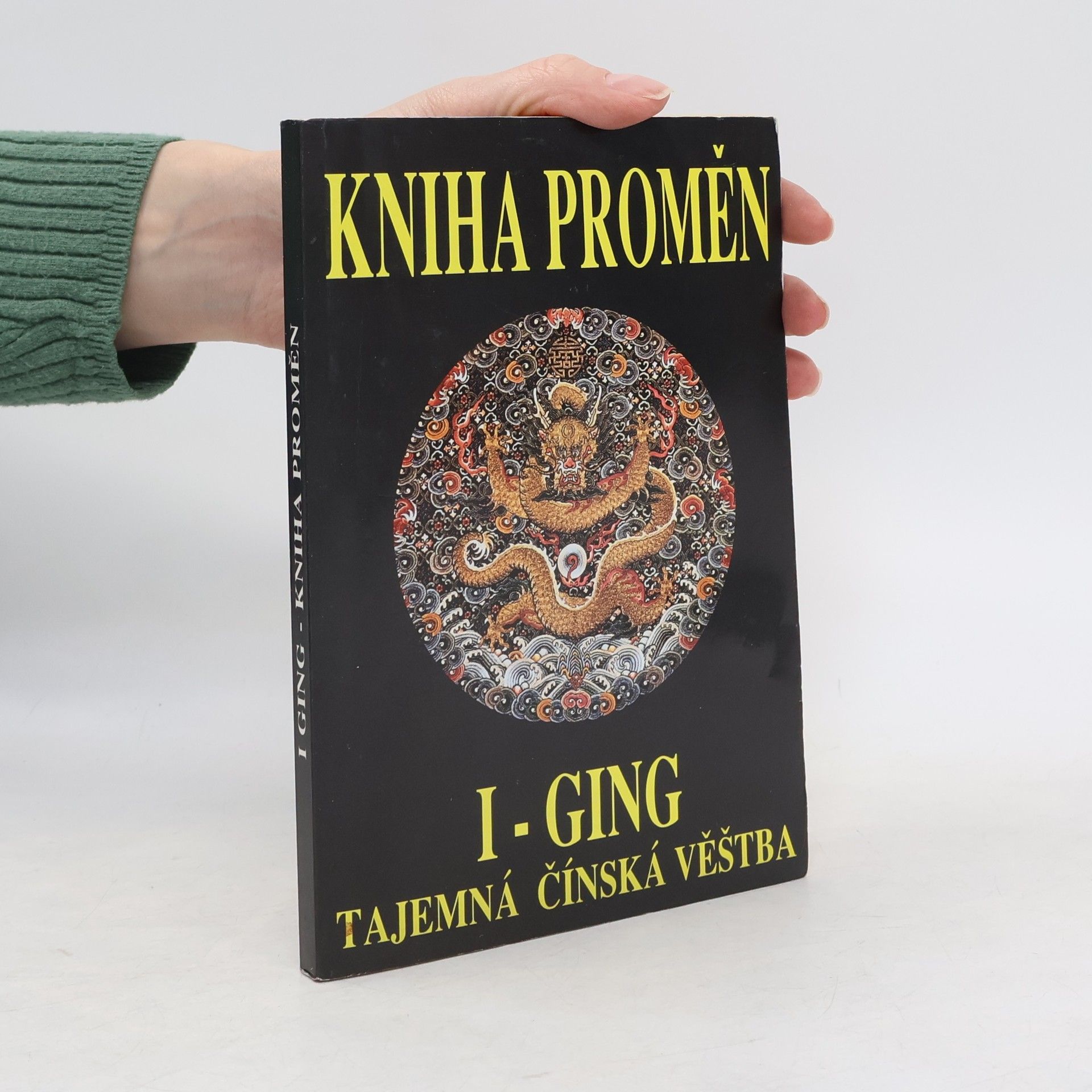 Richard Wilhelm I- GING- Kniha proměn