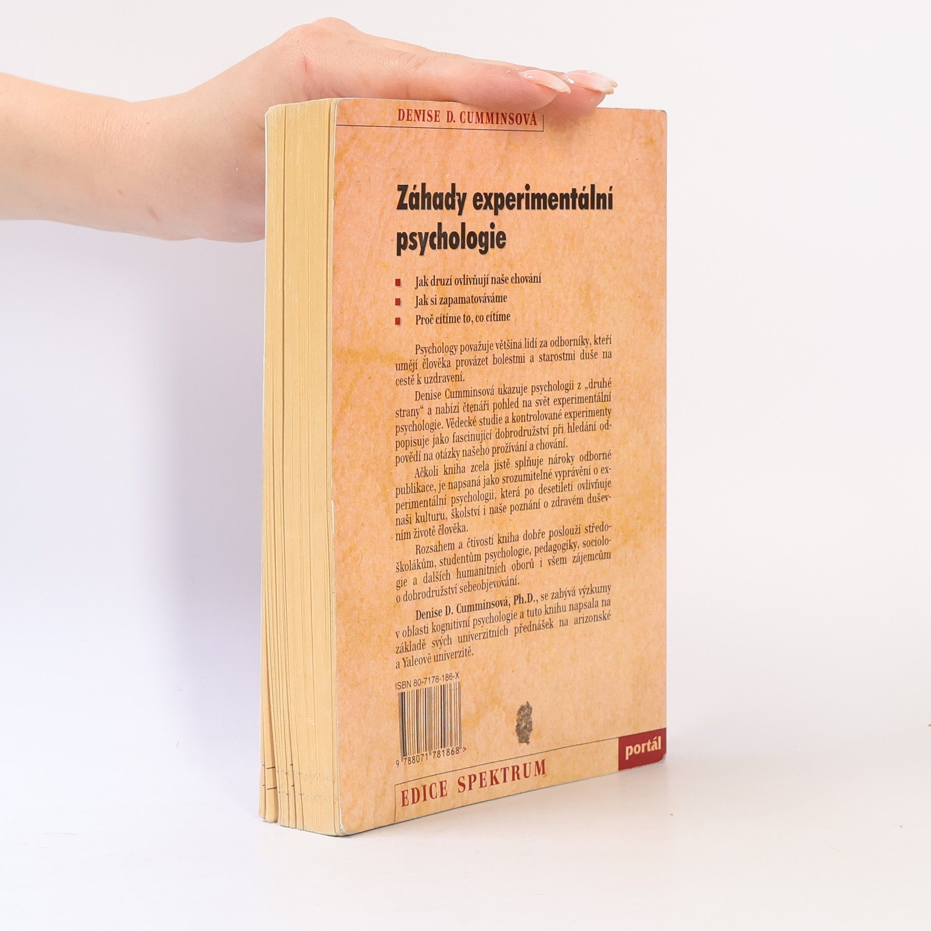 Denise D. Cummins Záhady experimentální psychologie : co psychologové zjistili o myšlení, citech a chování člověka