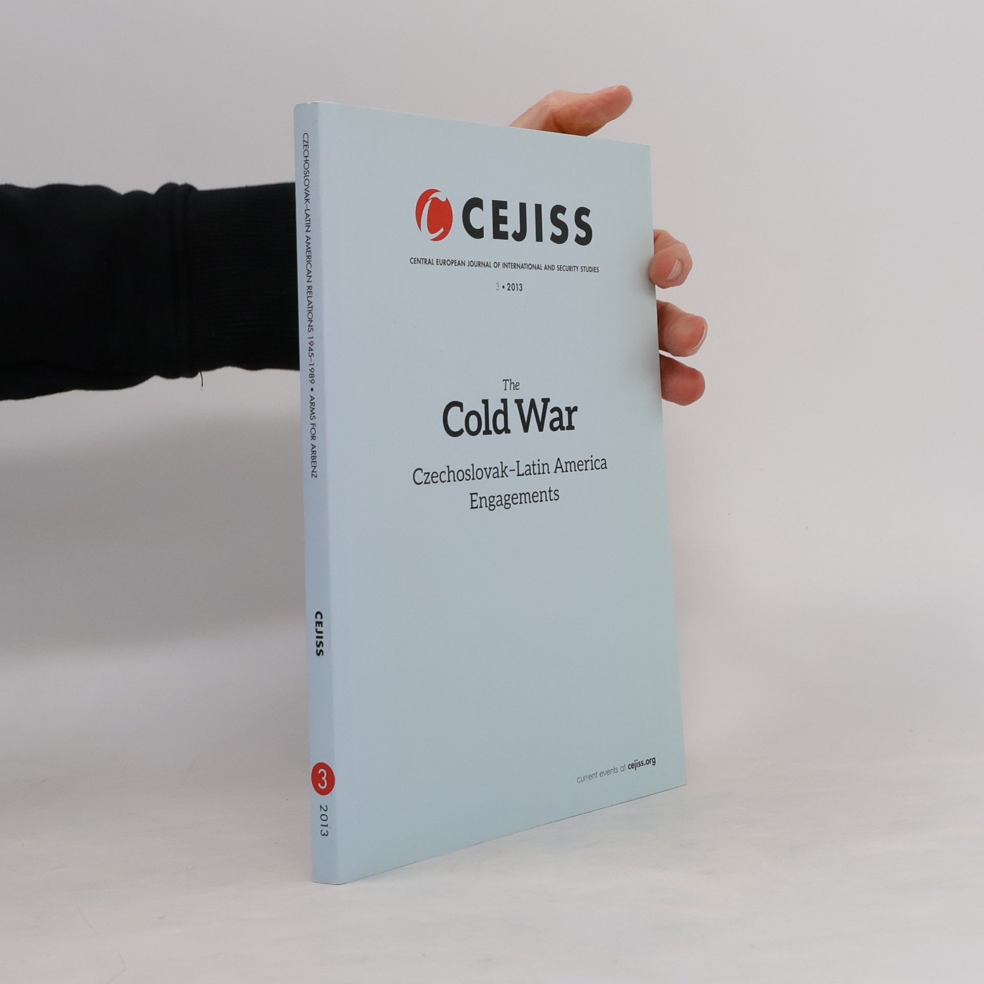 Collectif d'auteurs The Cold War. Czechoslovak-Latin America Engagements