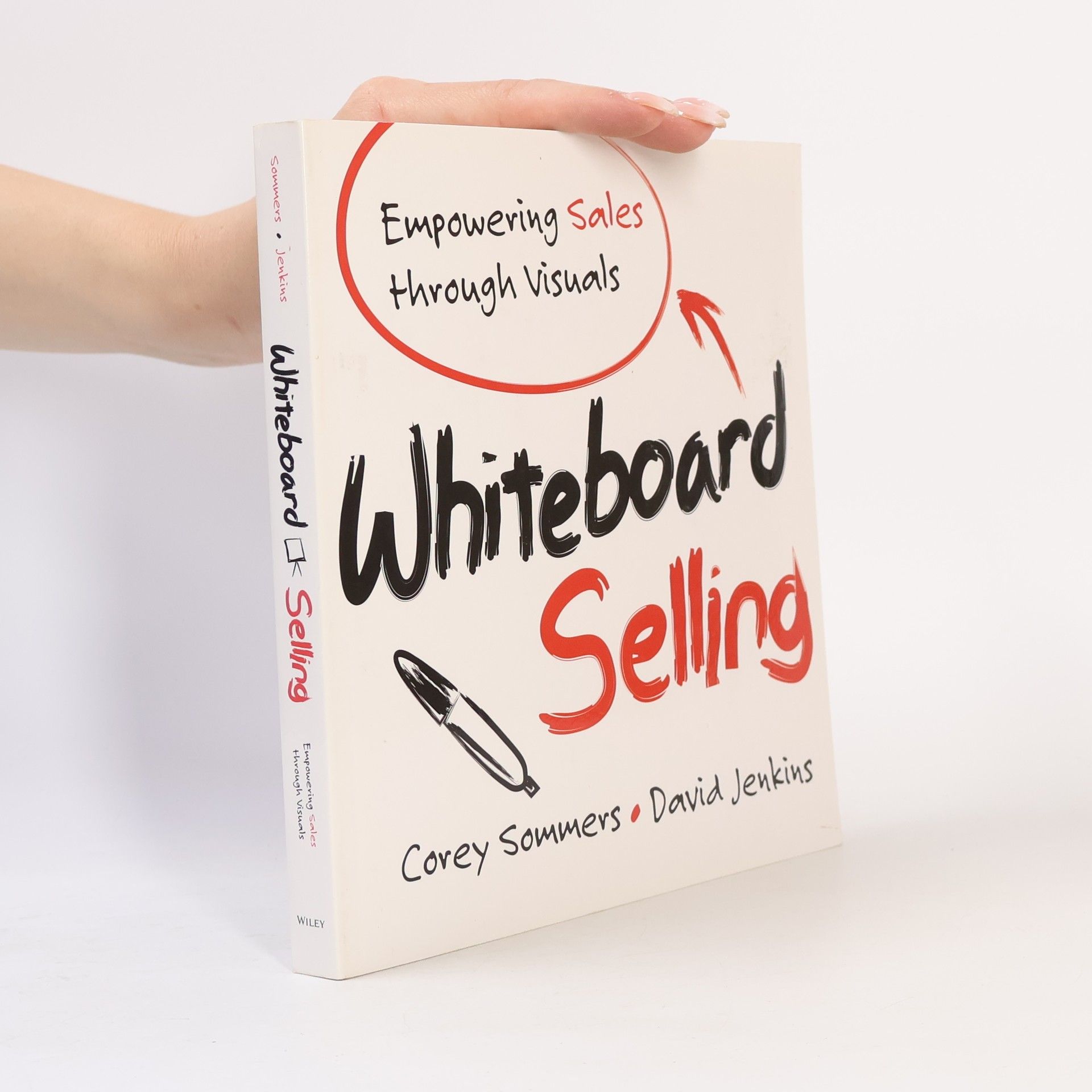 Corey Sommers Whiteboard Selling