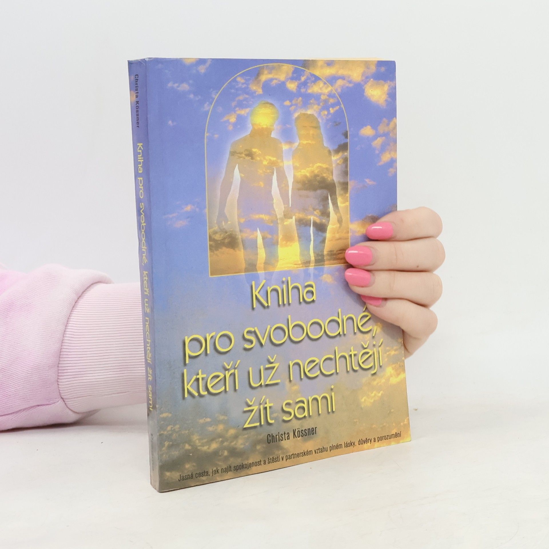 Kniha pro svobodné, kteří už nechtějí žít sami
