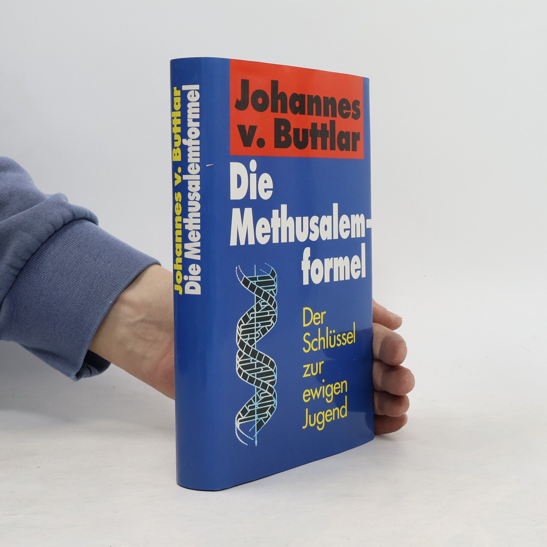 Johannes von Buttlar Die Methusakemformel