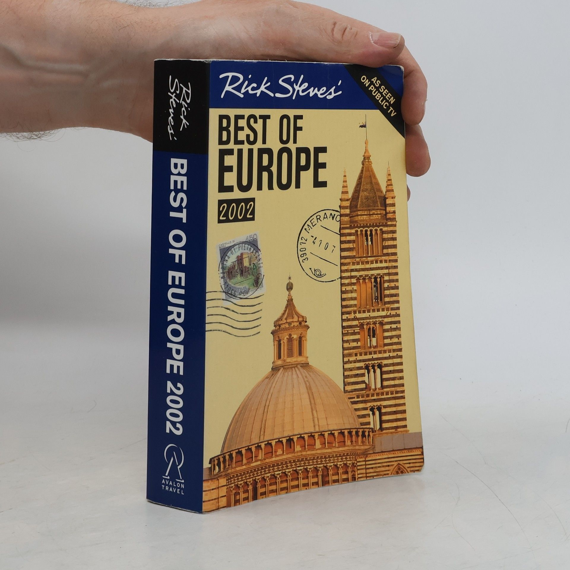 Rick Stevens Rick Steves' Best of Europe 2002