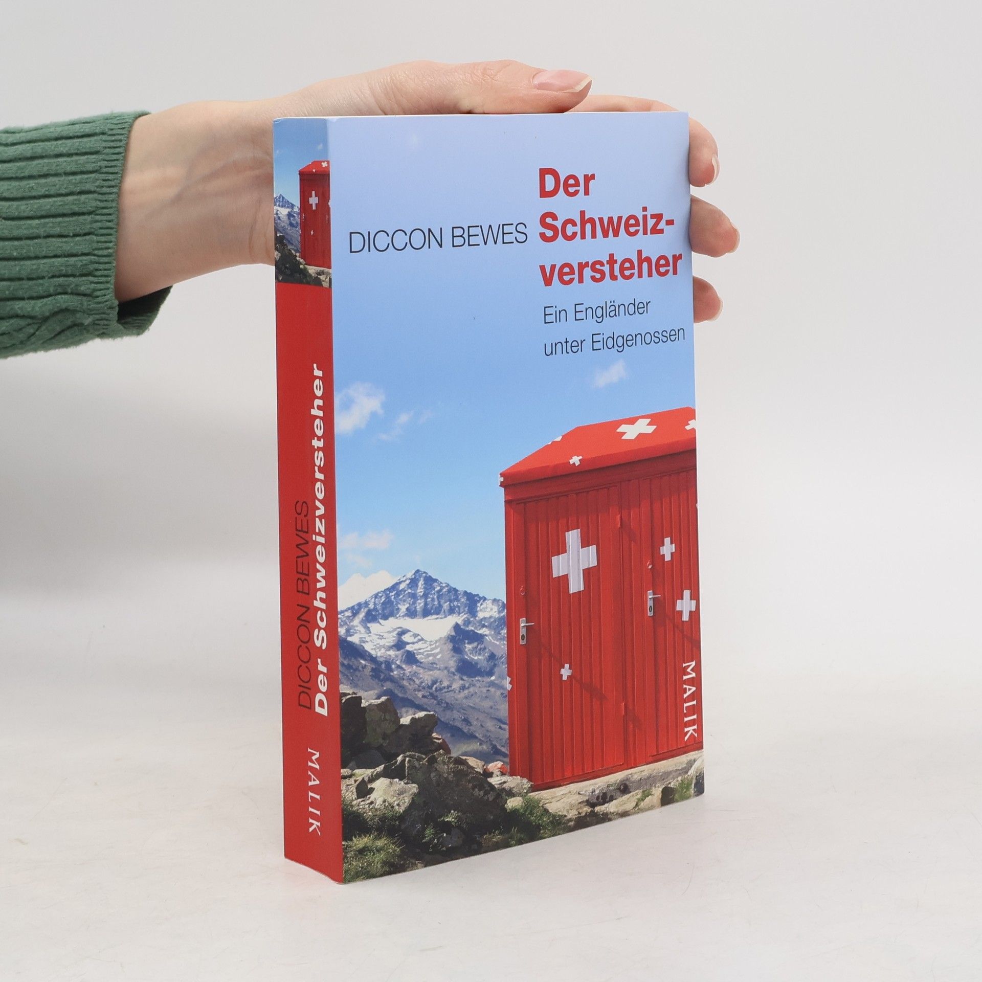 Diccon Bewes Der Schweizversteher