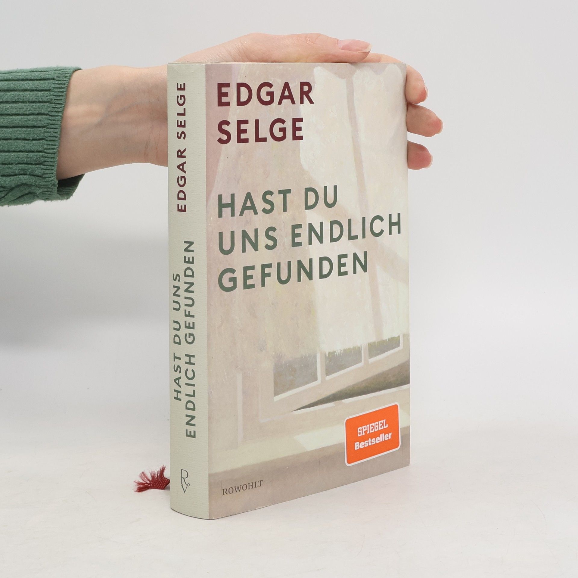 Edgar Selge Hast du uns endlich gefunden
