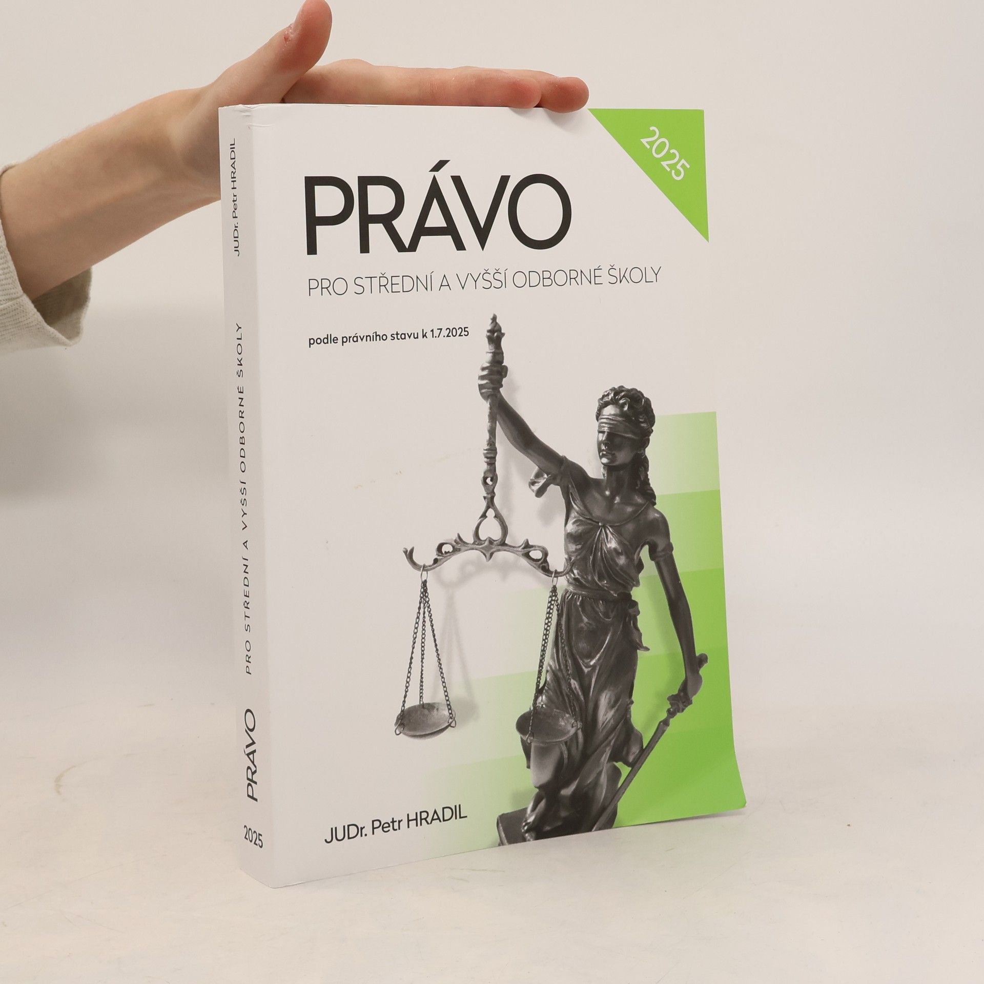 Právo pro střední a vyšší odborné školy. Podle právního stavu k 1.7.2025