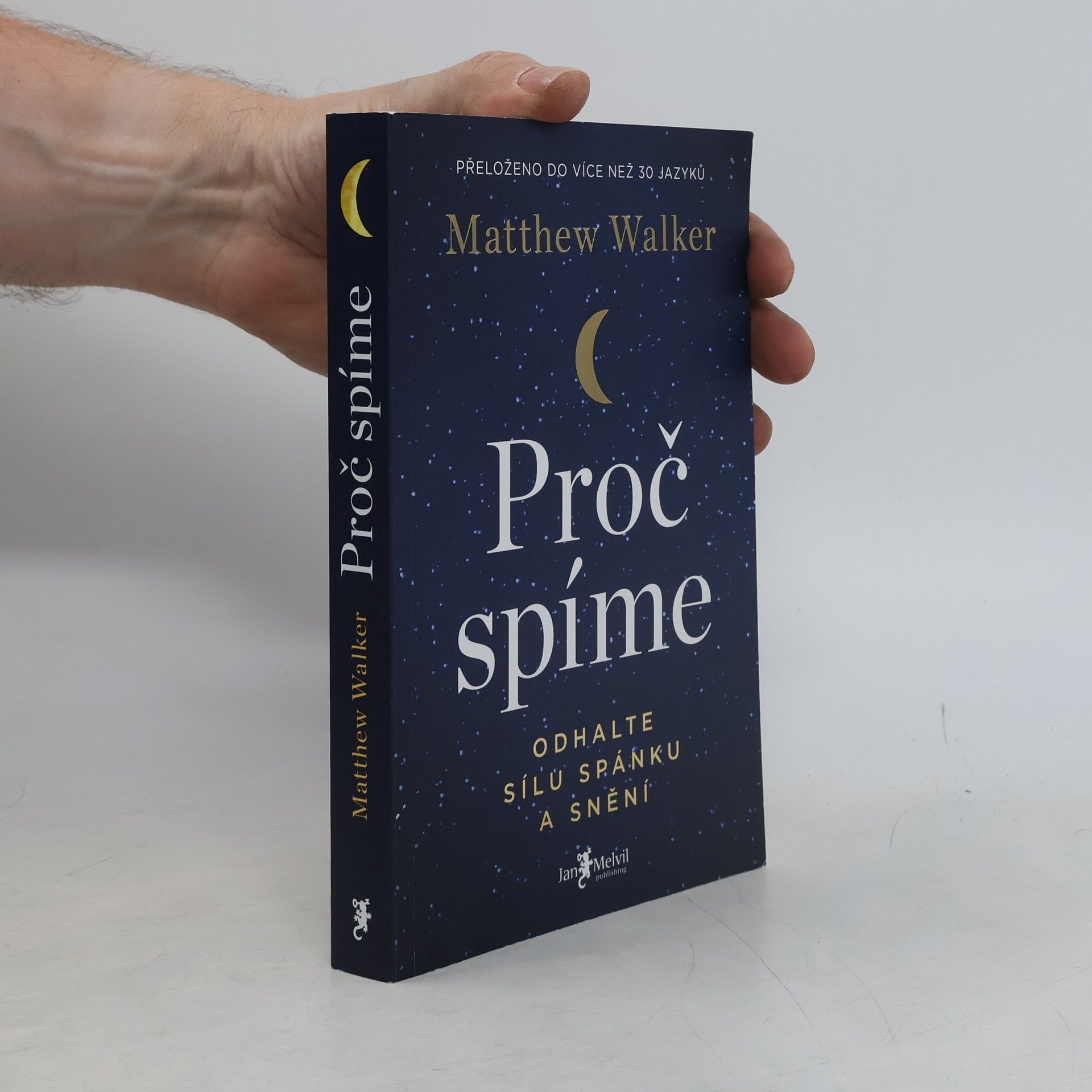 Matthew Walker Proč spíme