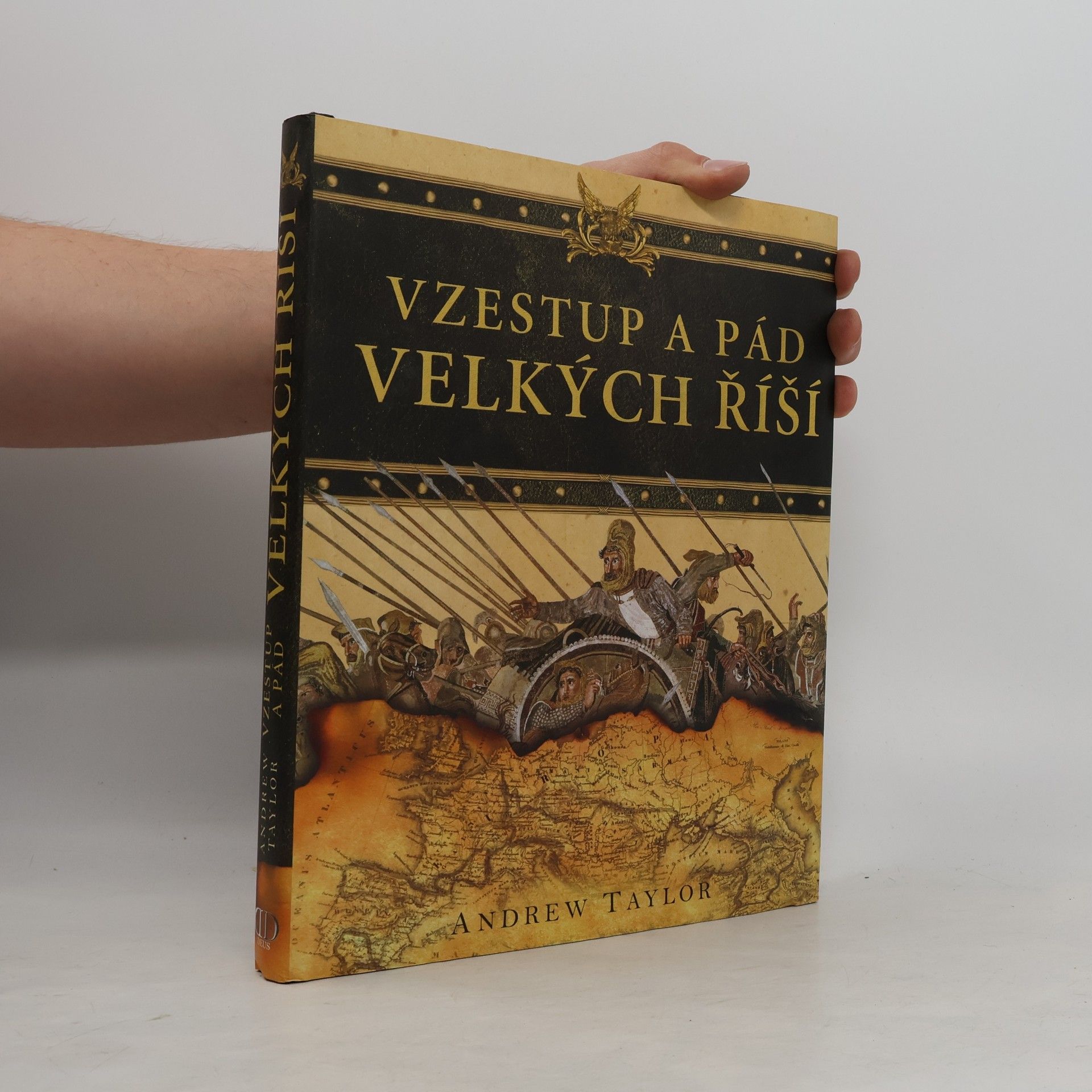 John Robert Taylor Vzestup a pád velkých říší