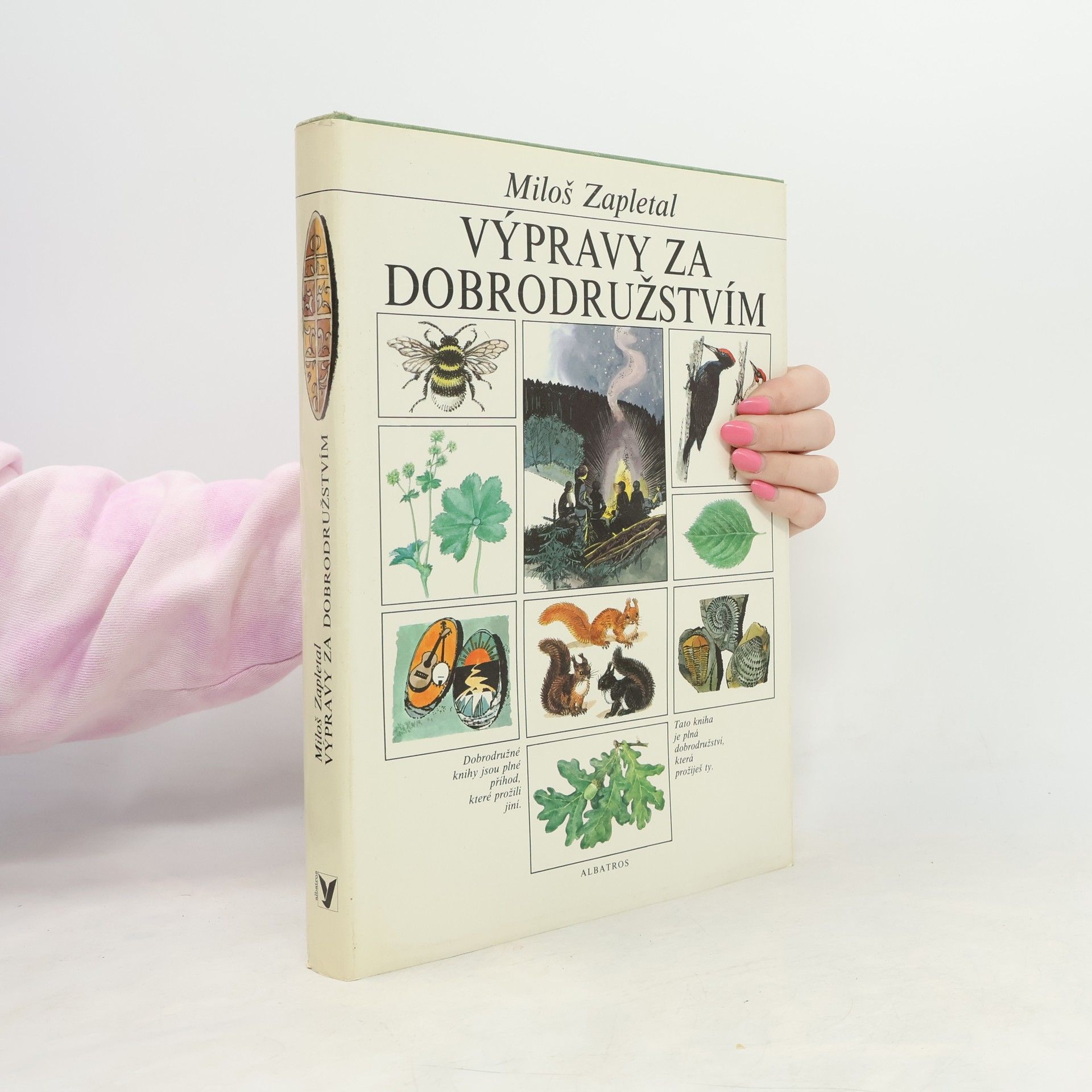 Miloš Zapletal Výpravy za dobrodružstvím