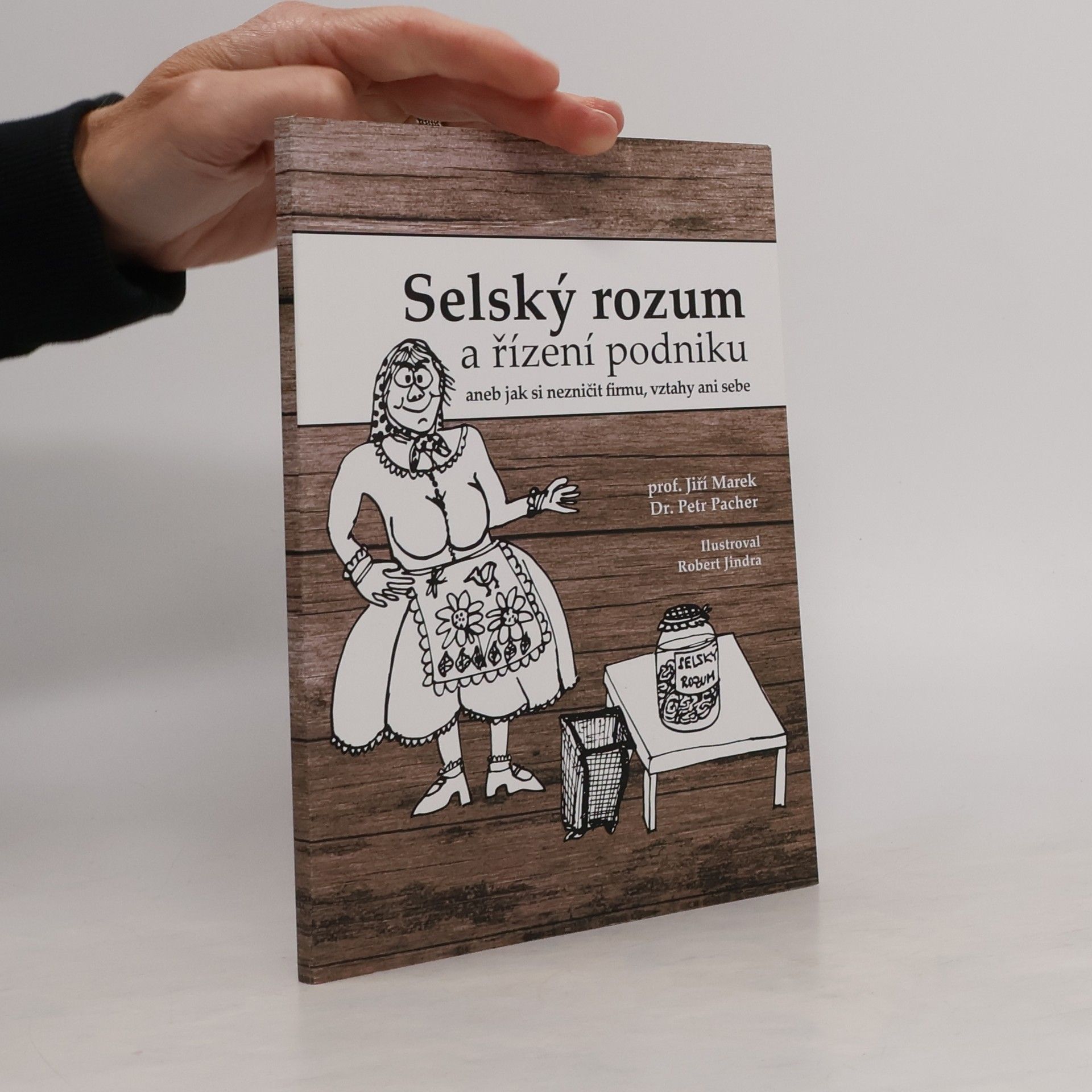Petr Pacher Selský rozum a řízení podniku